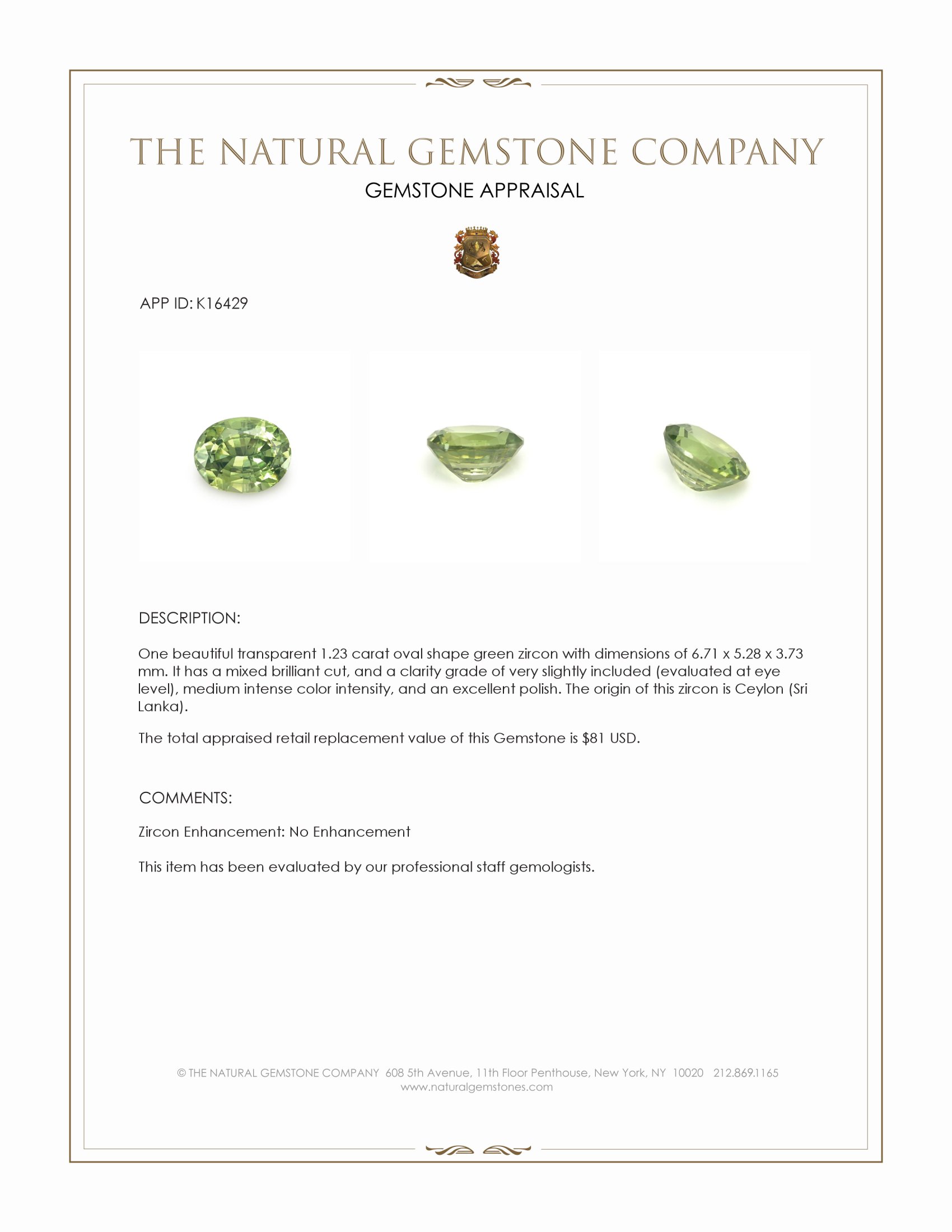 1.23 Ct. Green Zircon from Ceylon (Sri Lanka)