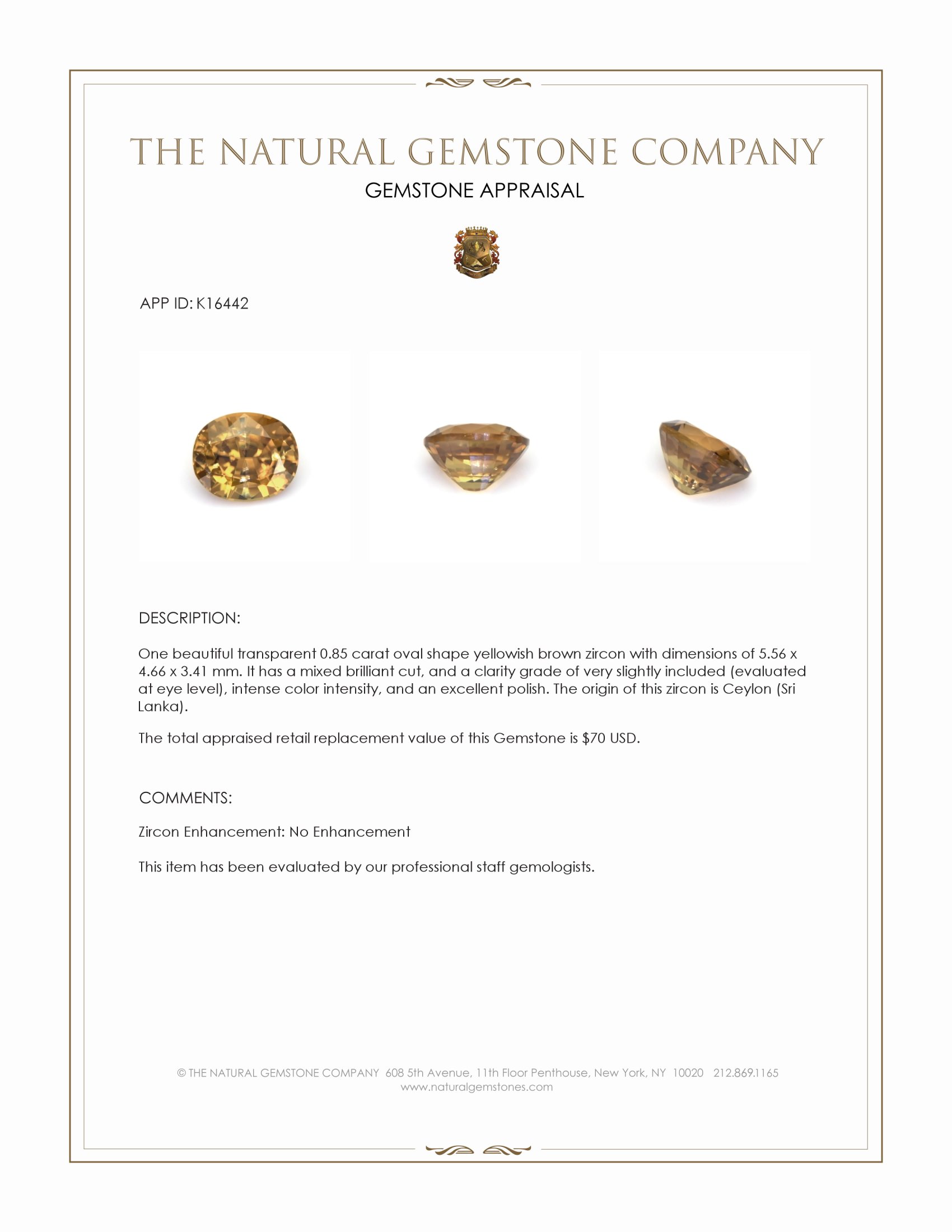 0.85 Ct. Yellowish Brown Zircon from Ceylon (Sri Lanka)