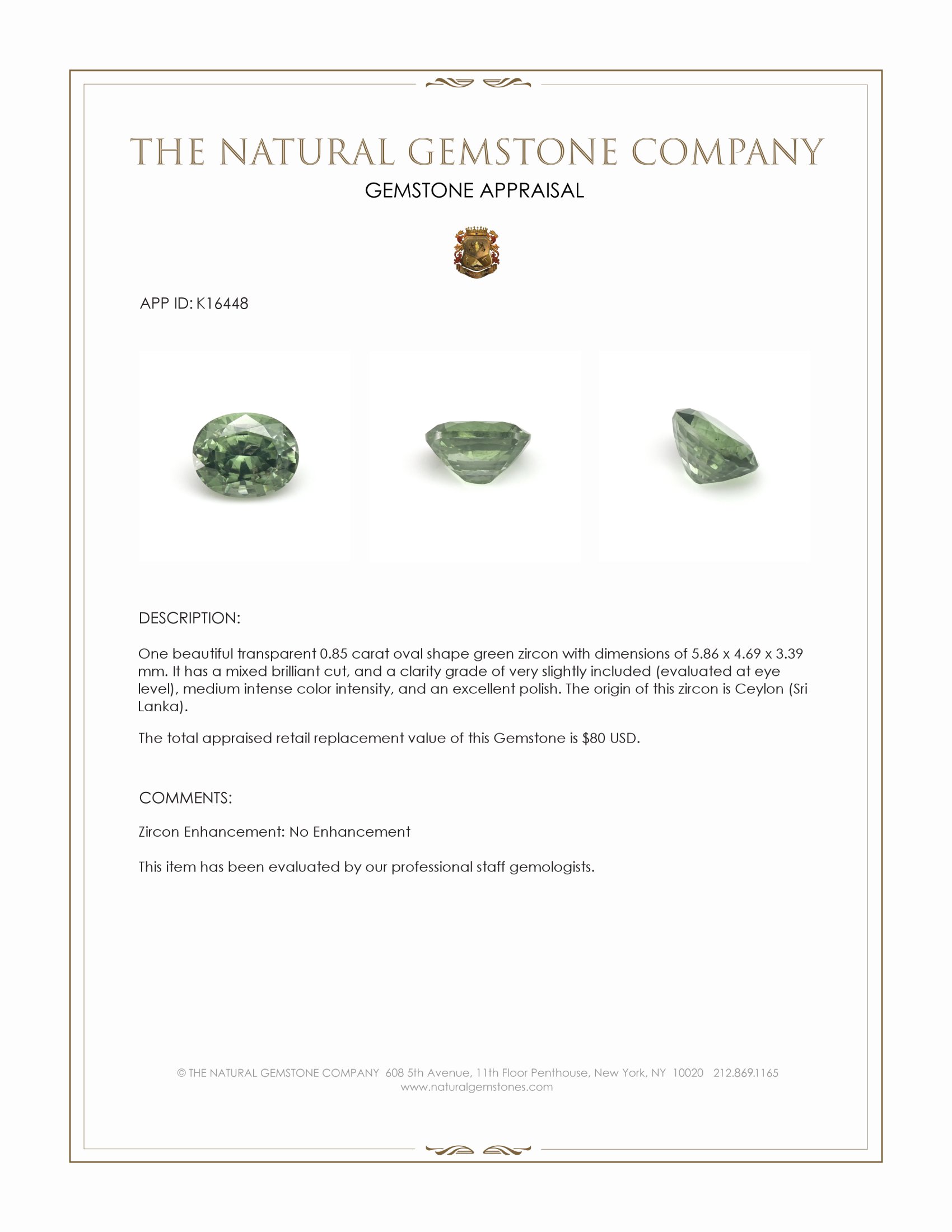 0.85 Ct. Green Zircon from Ceylon (Sri Lanka)