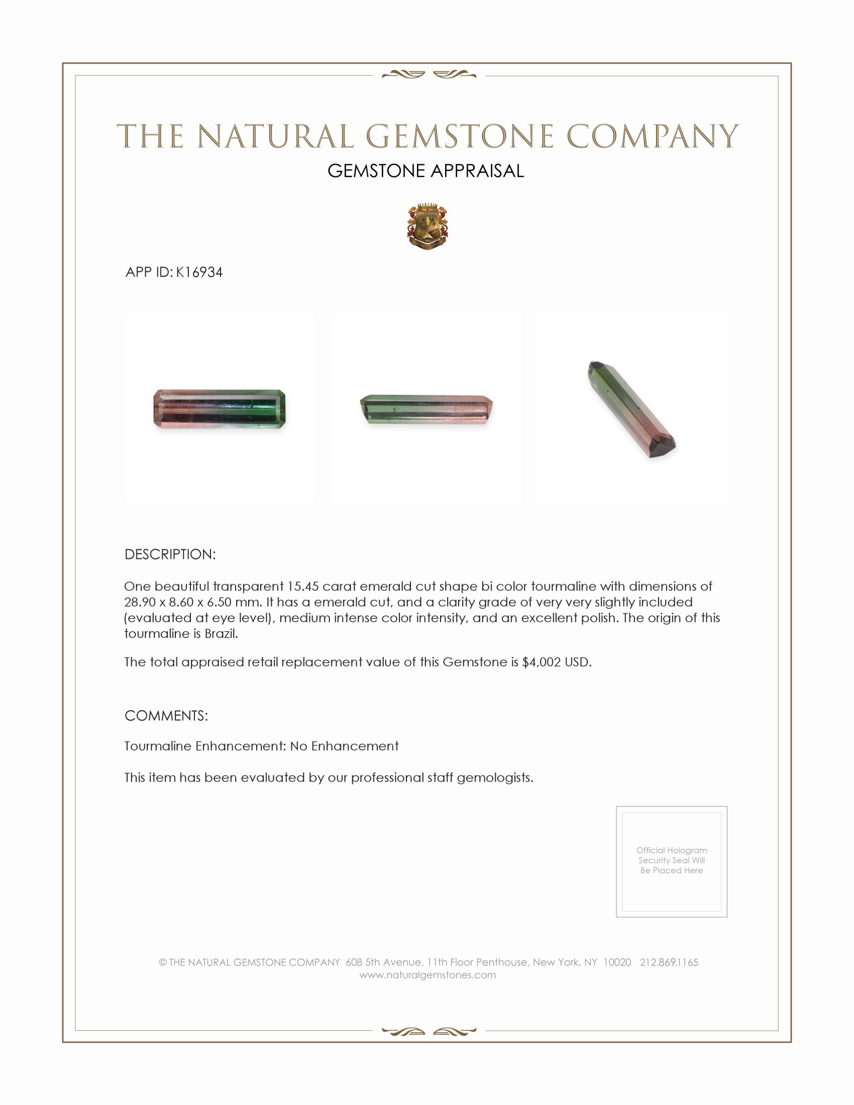 15.45 Ct. Tourmaline from Brazil