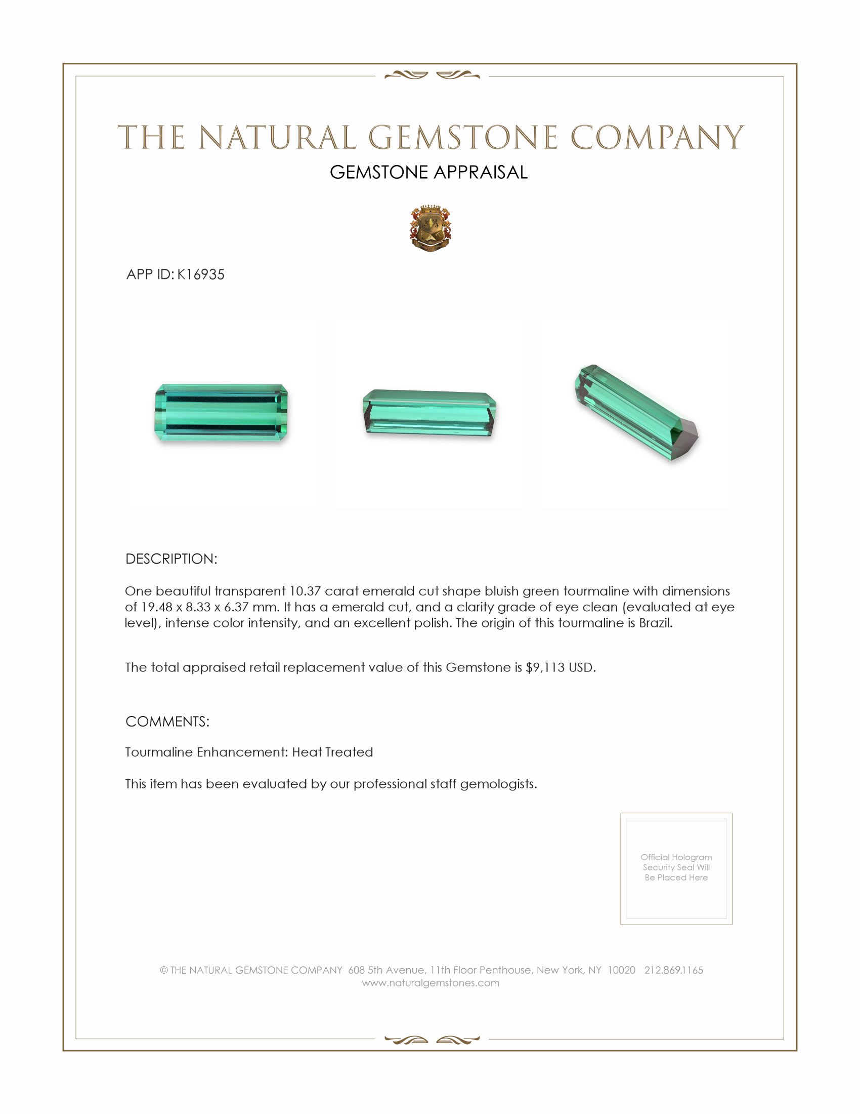 10.37 Ct. Tourmaline from Brazil