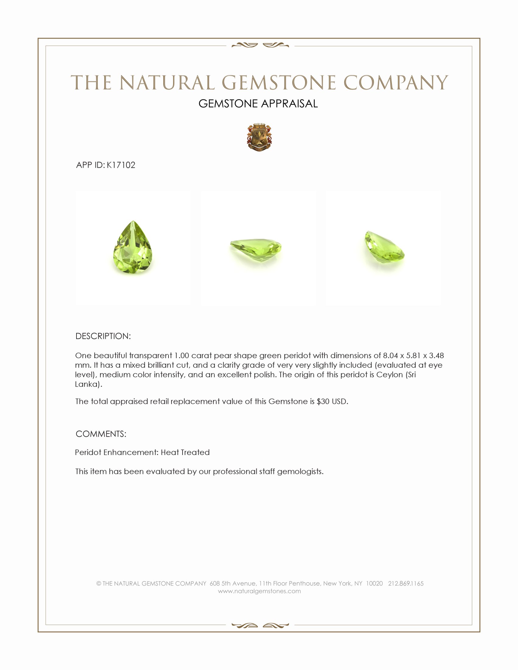 1.00 Ct. Peridot from Ceylon (Sri Lanka)