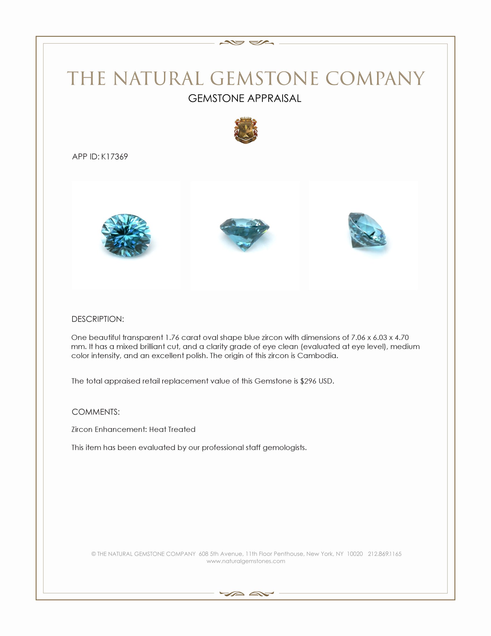 1.76 Ct. Blue Zircon from Cambodia