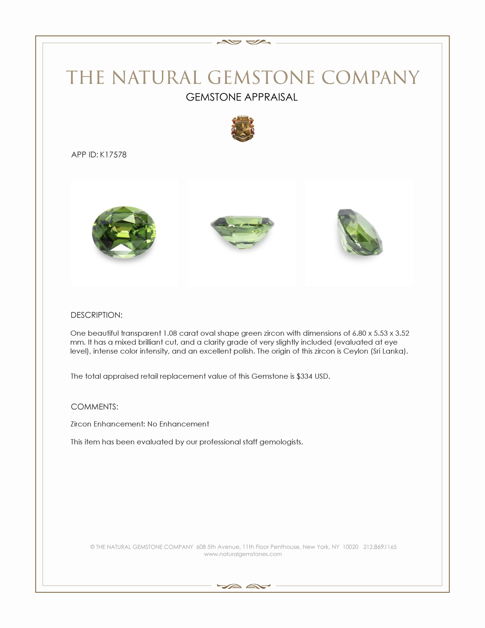 1.08 Ct. Green Zircon from Ceylon (Sri Lanka)