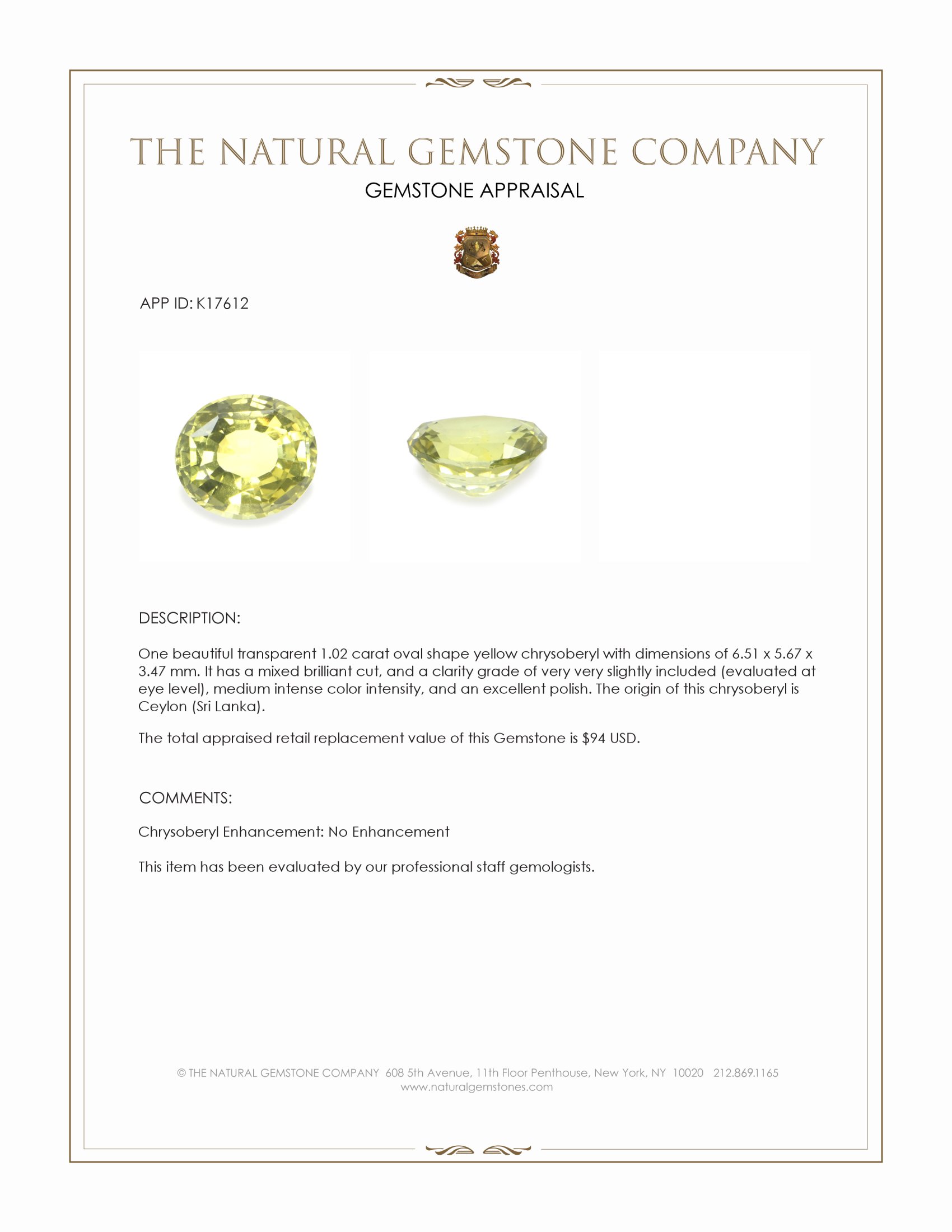 1.02 Ct. Chrysoberyl from Ceylon (Sri Lanka)