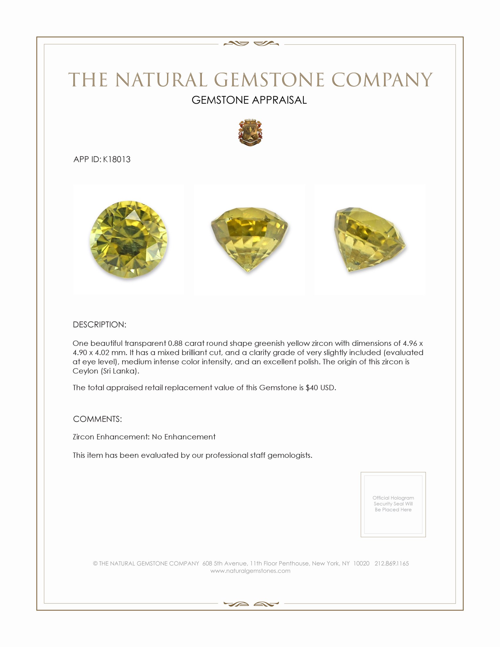 0.88 Ct. Greenish Yellow Zircon from Ceylon (Sri Lanka)