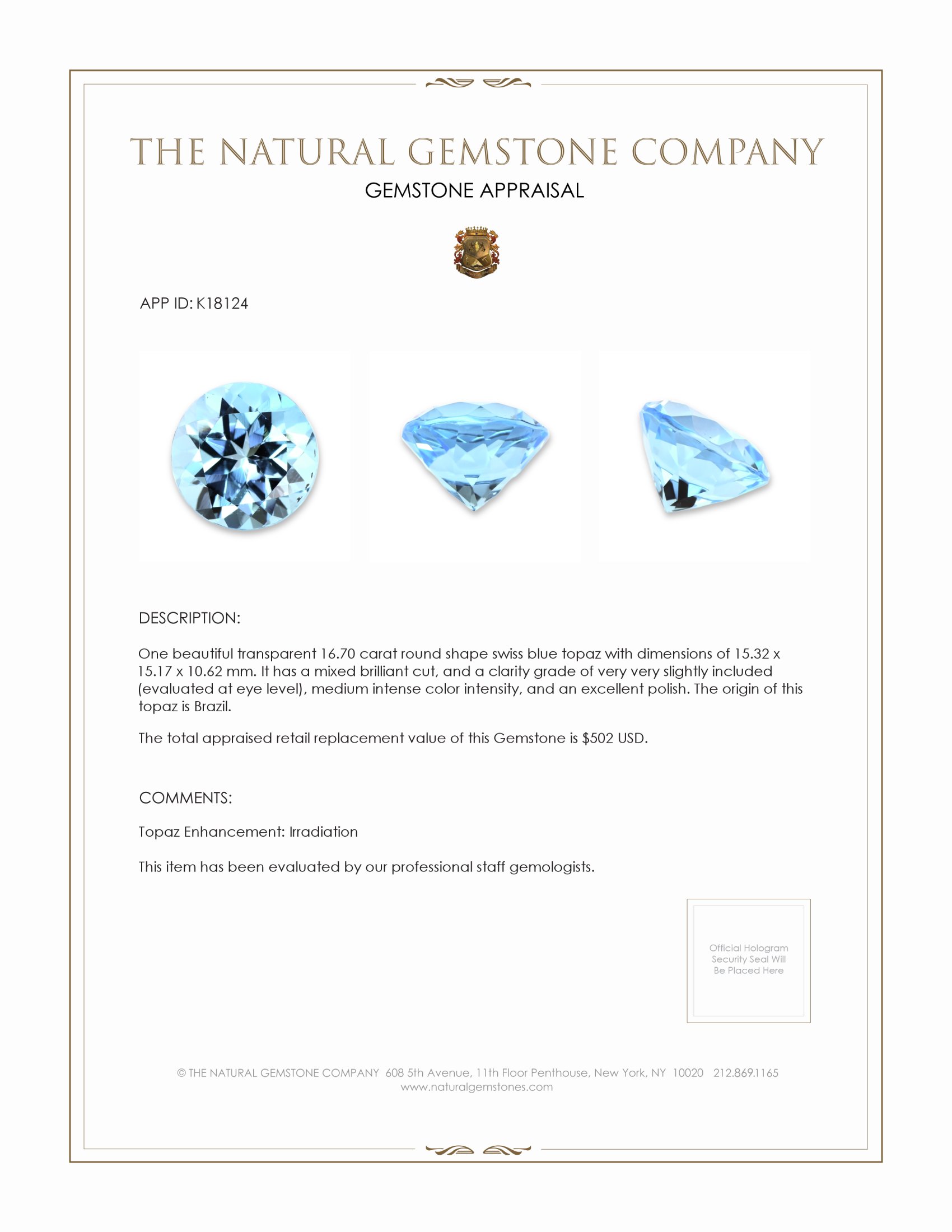 16.70 Ct. Swiss Blue Topaz from Brazil