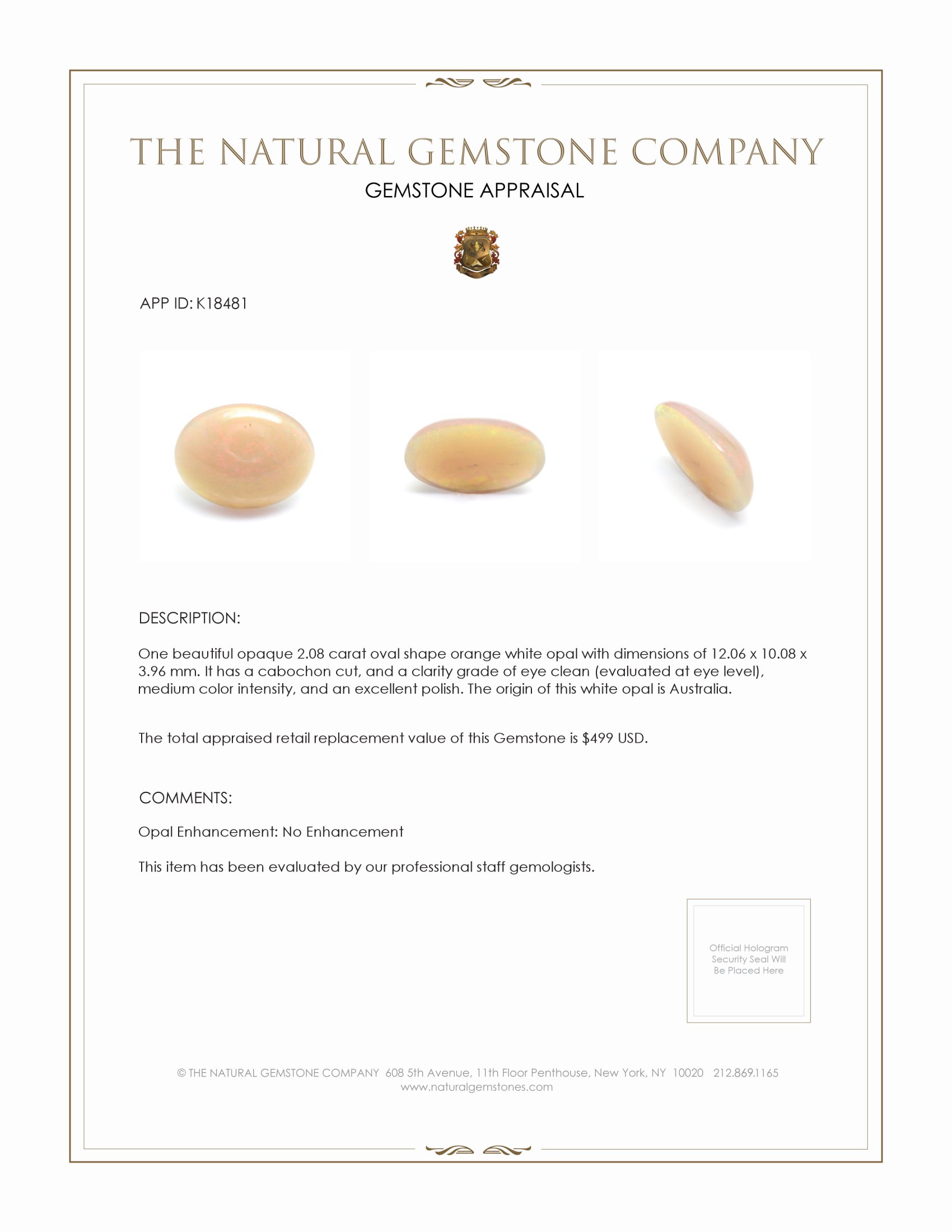 2.08 Ct. Multi Color Cabochon White Opal from Australia