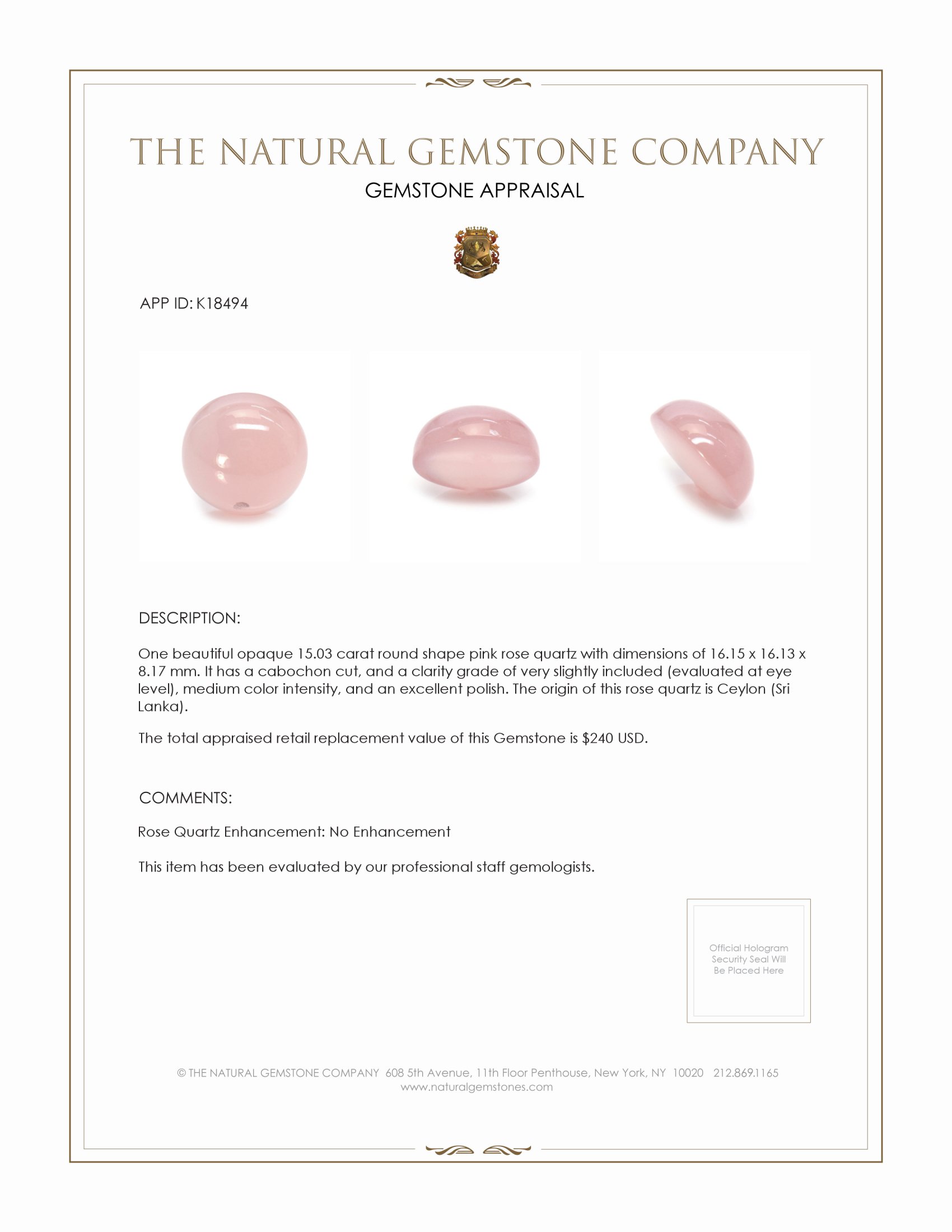 15.03 Ct. Pink Cabochon Rose Quartz from Ceylon (Sri Lanka)