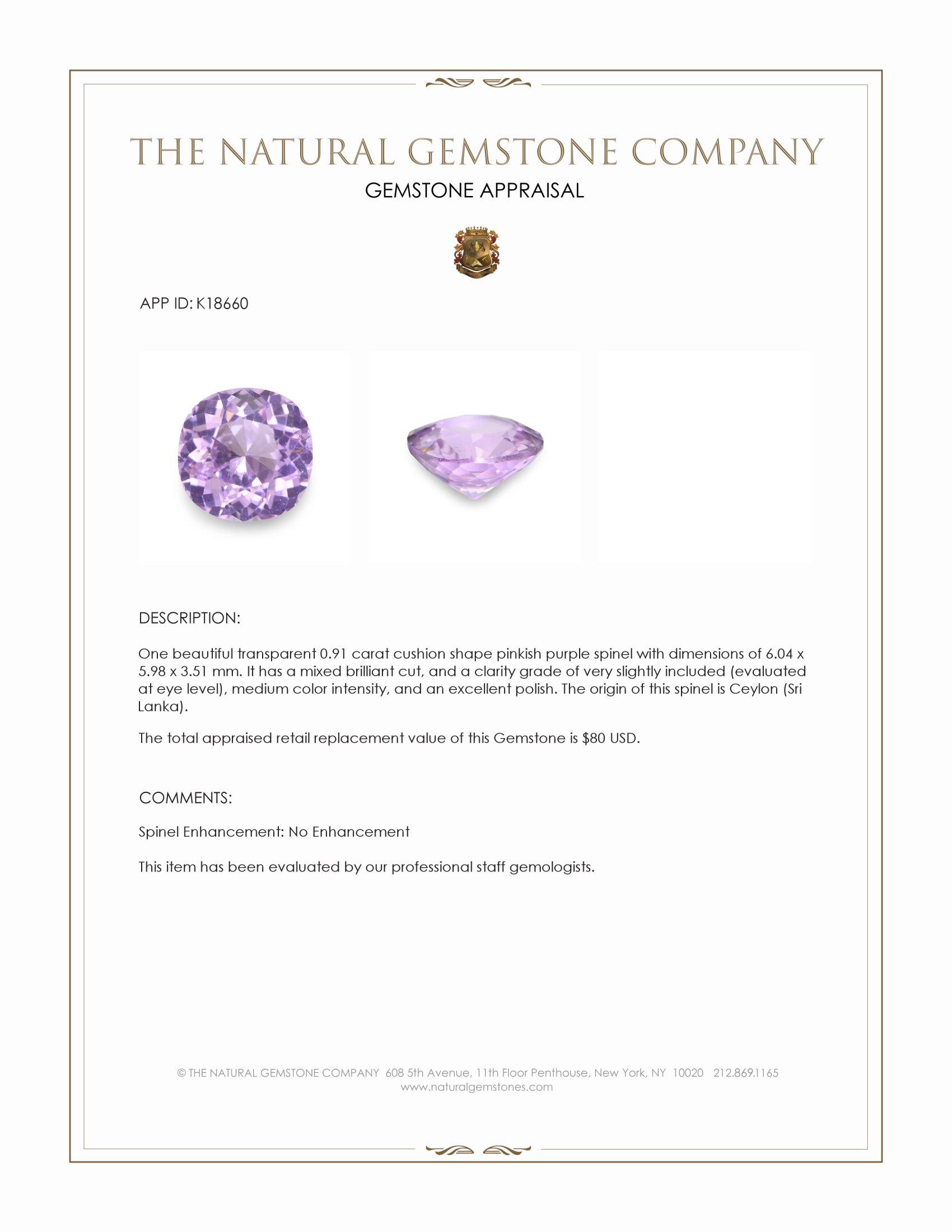 0.91 Ct. Pinkish Purple Spinel from Ceylon (Sri Lanka)