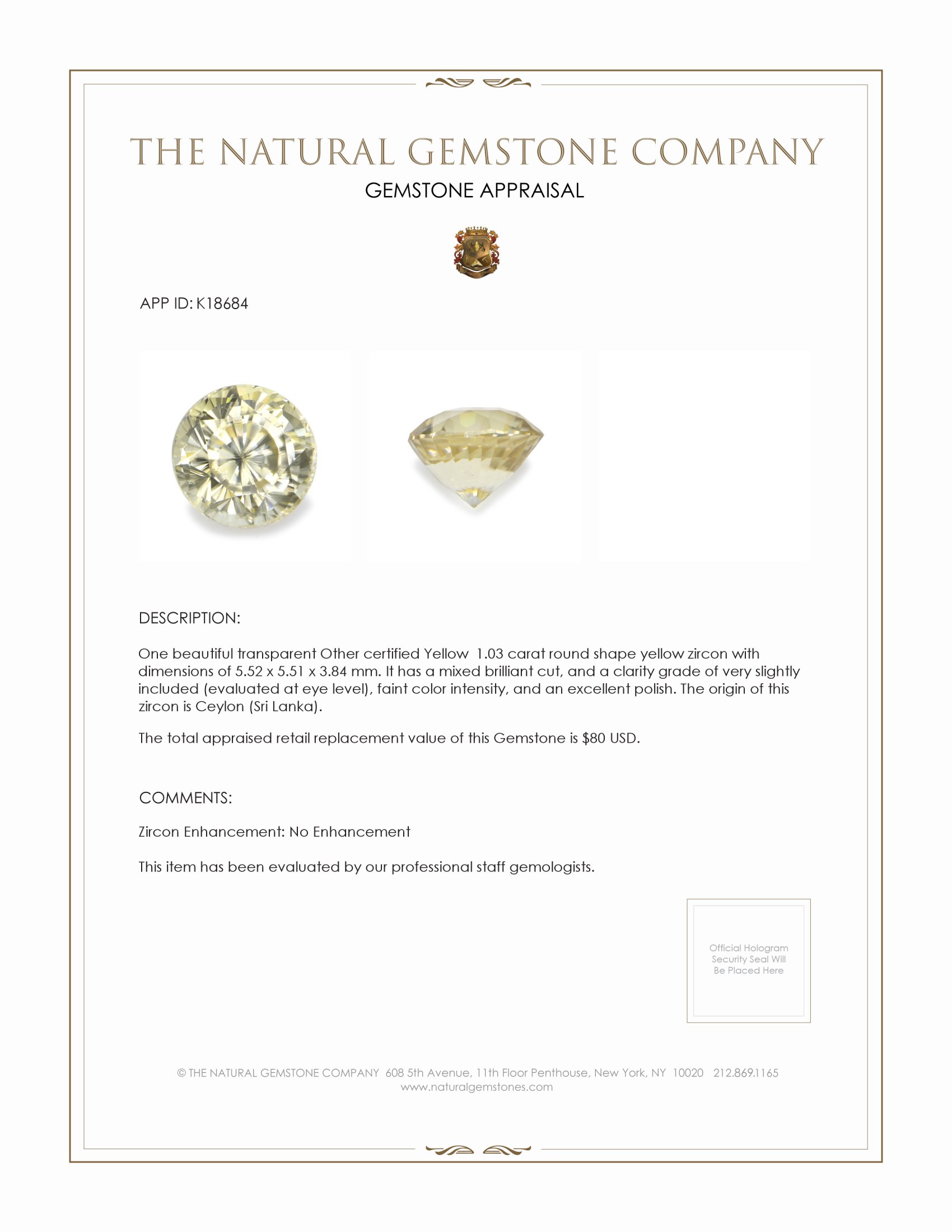 1.03 Ct. Yellow Zircon from Ceylon (Sri Lanka)