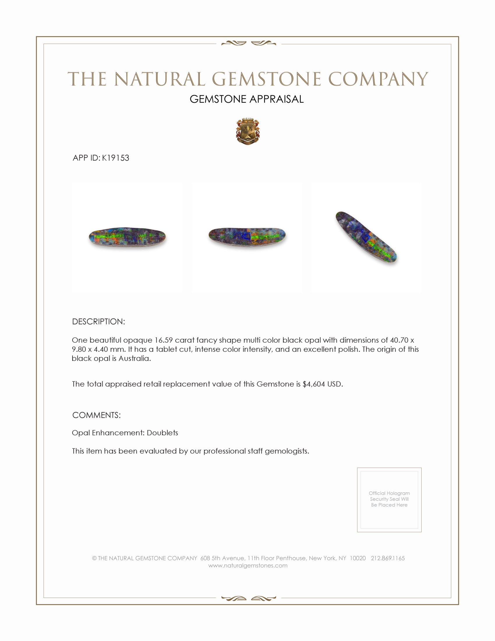 16.59 Ct. Multi Color Black Opal from Australia