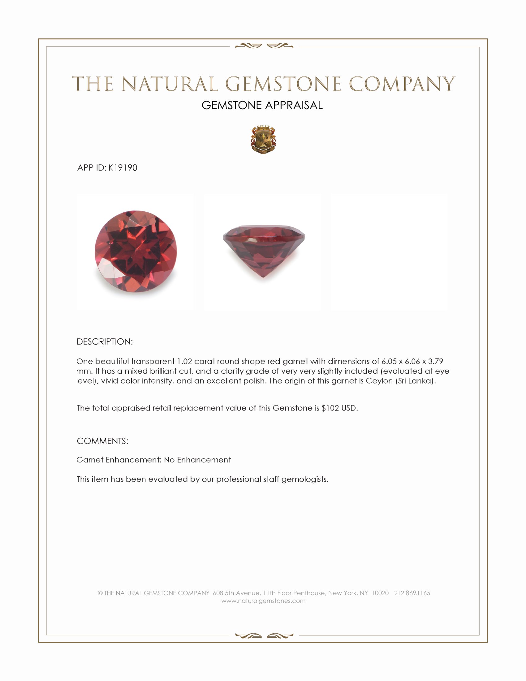 1.02 Ct. Red Garnet from Ceylon (Sri Lanka)