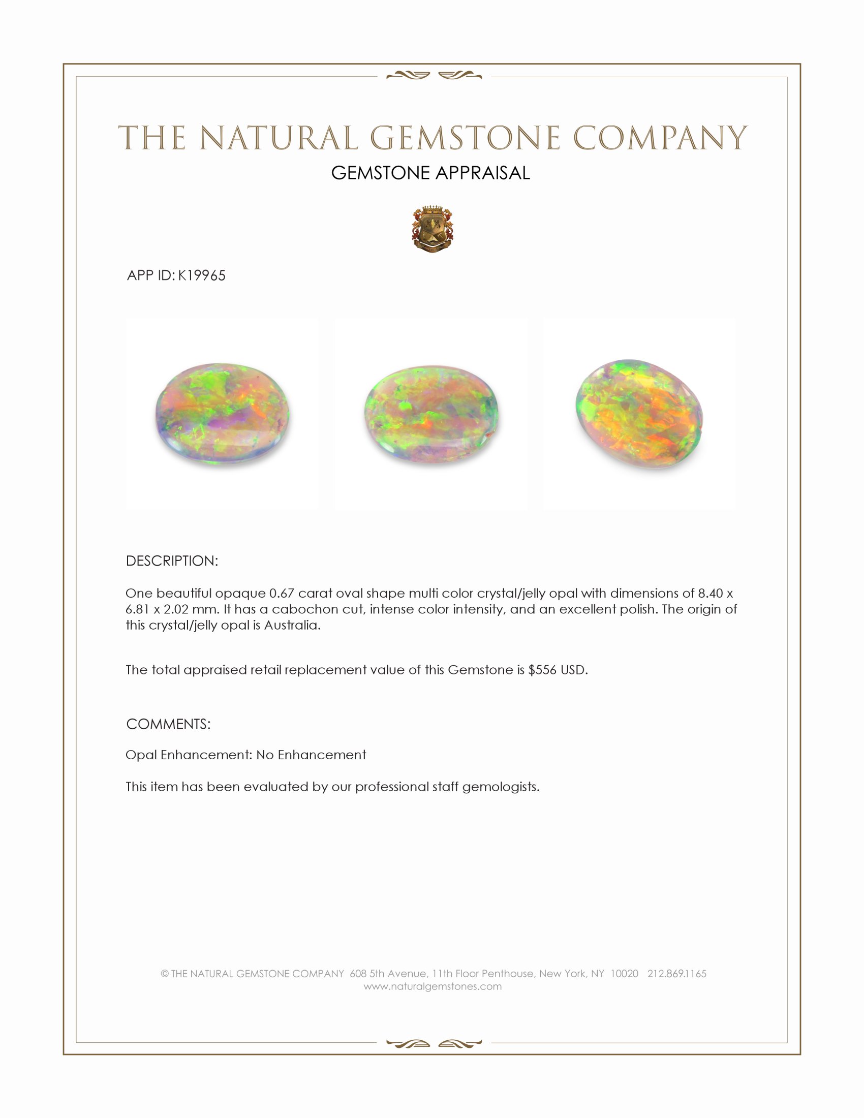 0.67 Ct. Multi Color Cabochon Crystal/Jelly Opal from Australia