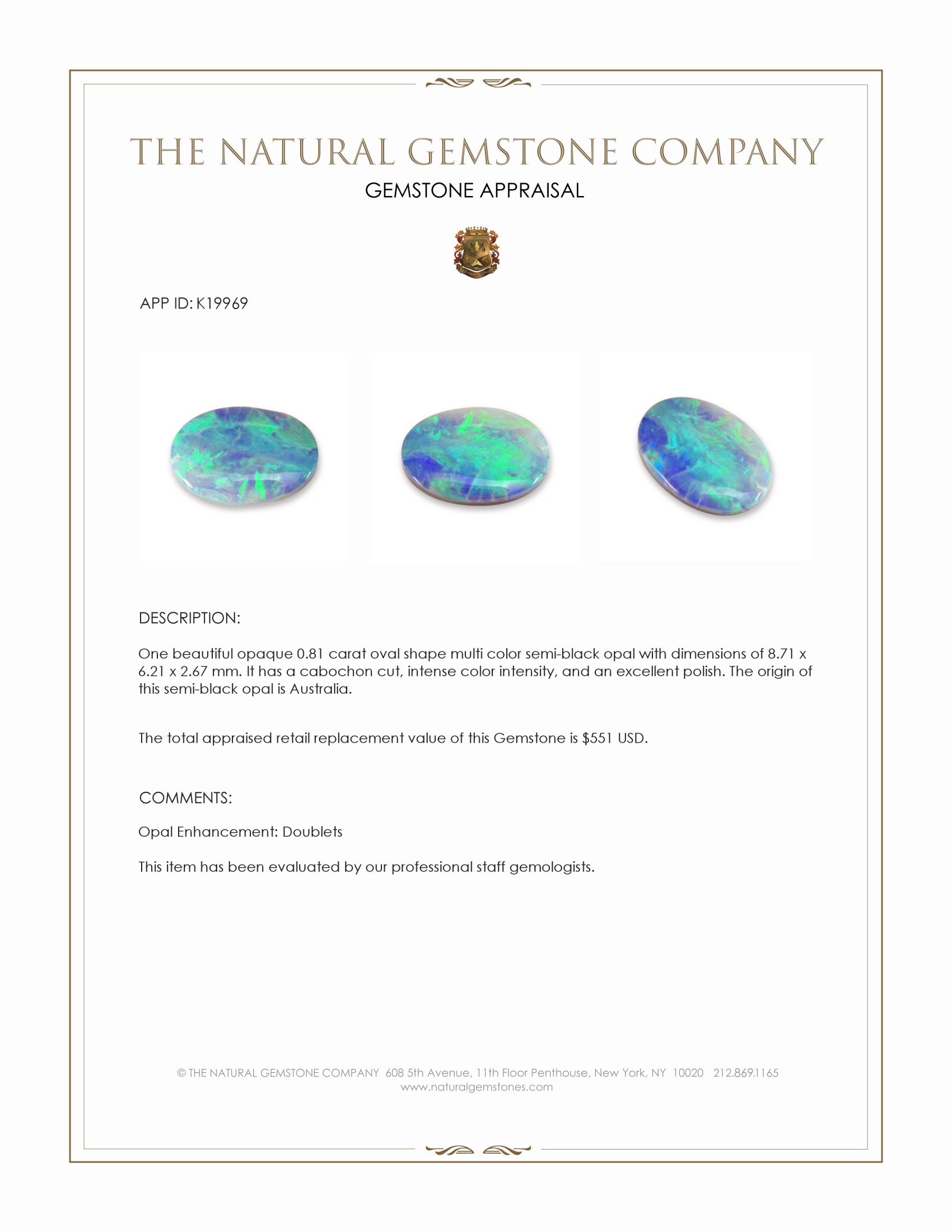 0.81 Ct. Multi Color Cabochon Semi-Black Opal from Australia