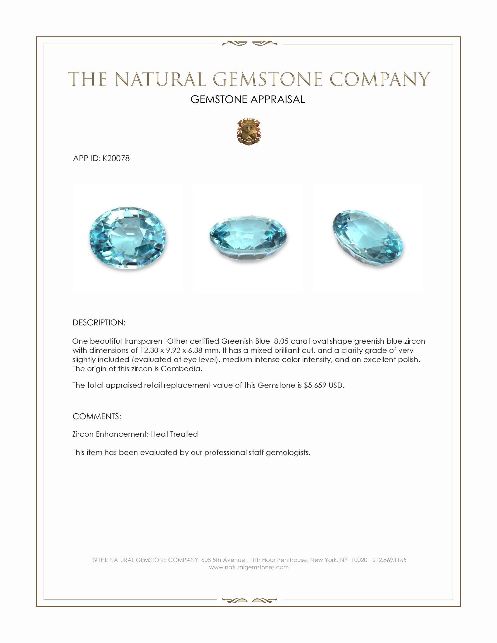8.05 Ct. Greenish Blue Zircon from Cambodia