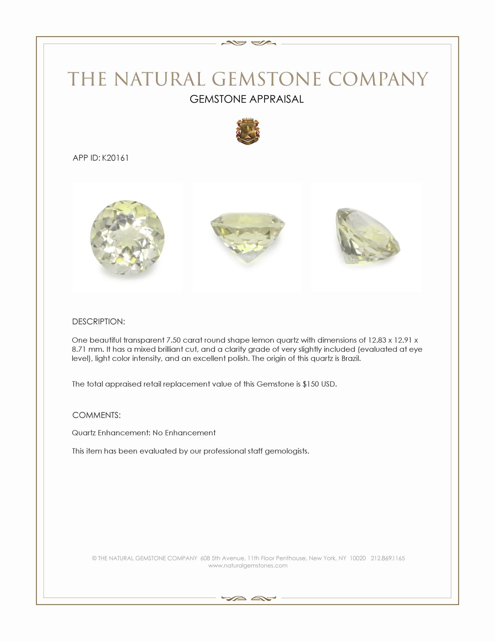 7.50 Ct. Quartz from Brazil