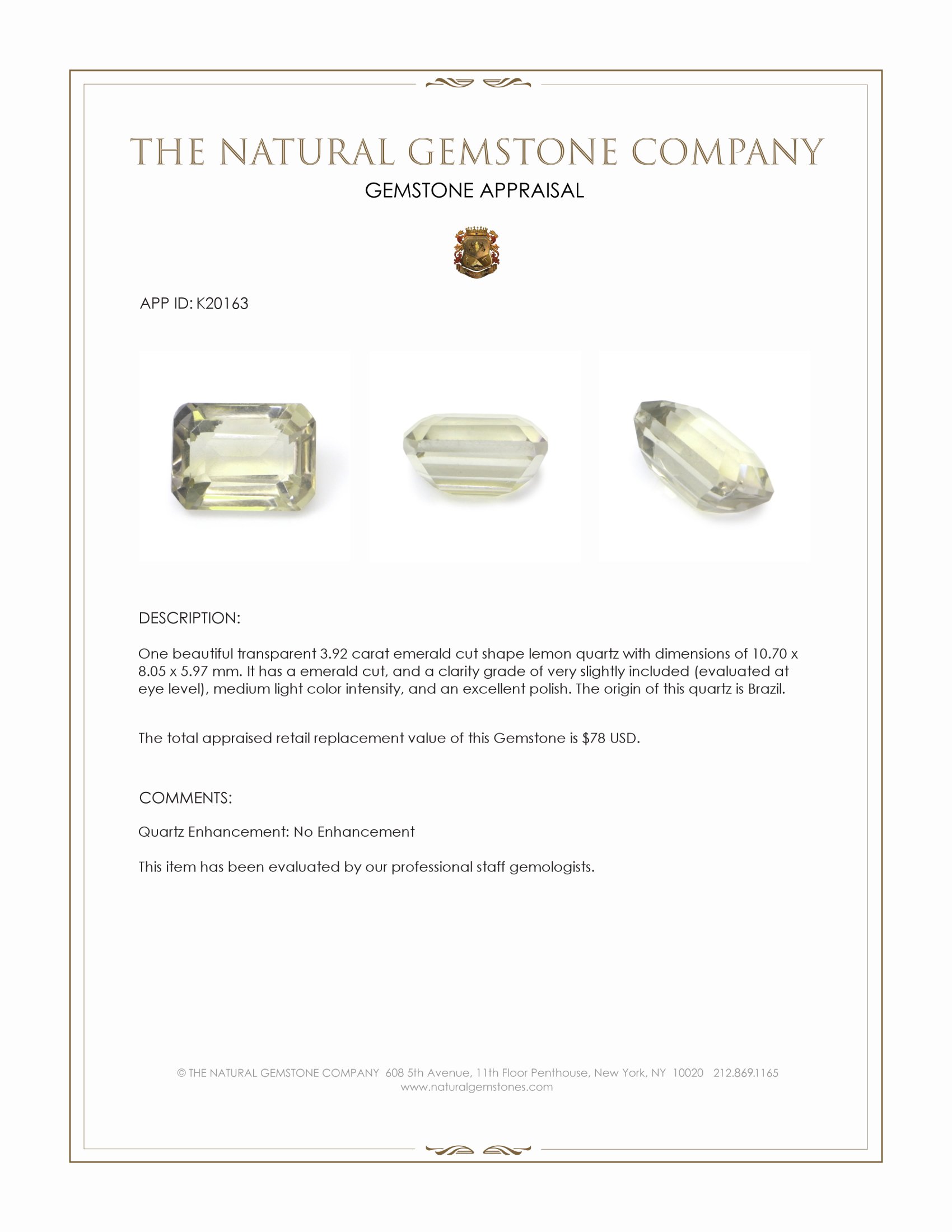 3.92 Ct. Quartz from Brazil