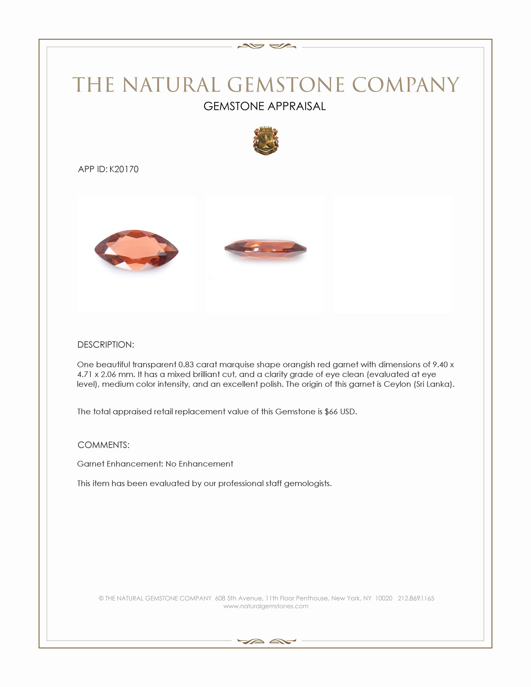 0.83 Ct. Garnet from Ceylon (Sri Lanka)