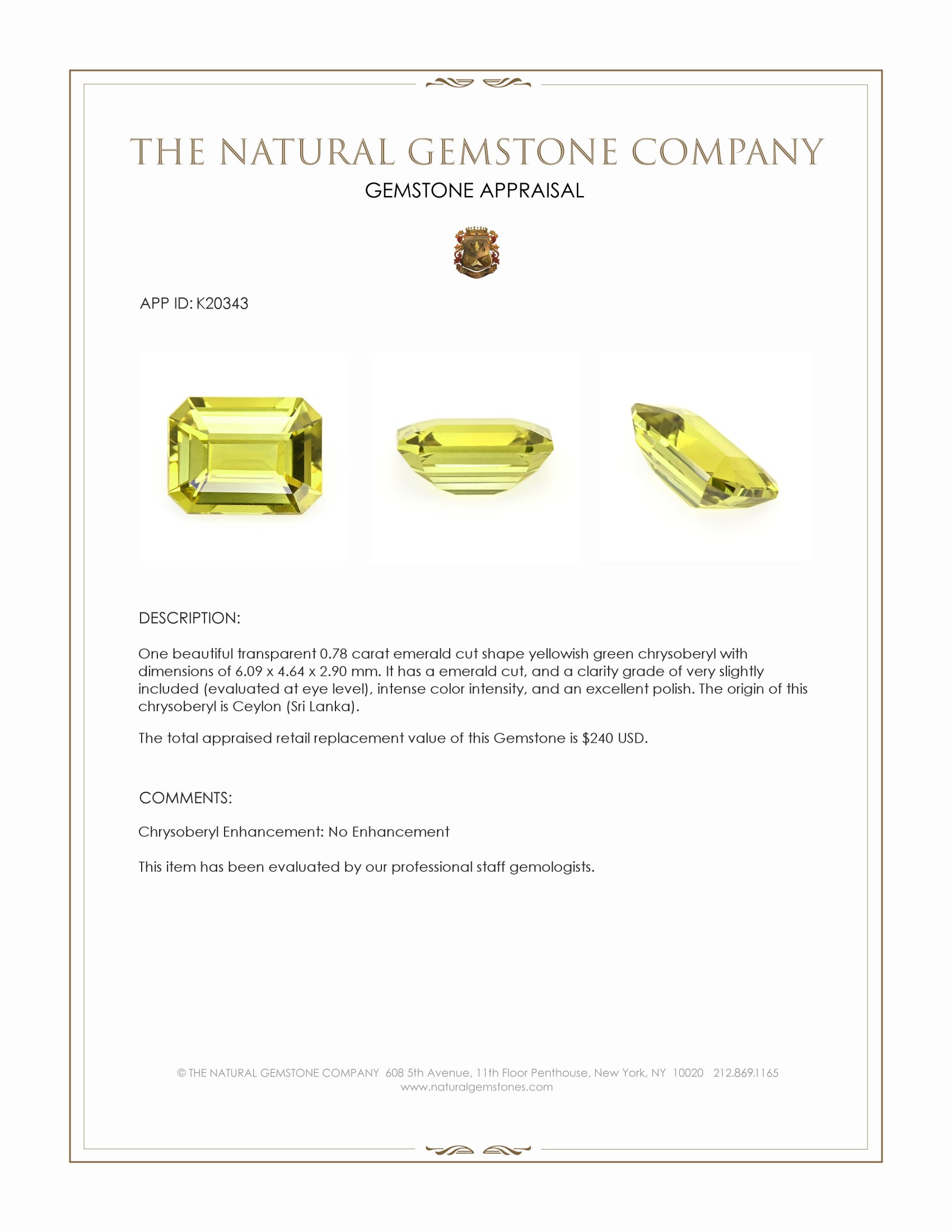 0.78 Ct. Chrysoberyl from Ceylon (Sri Lanka)