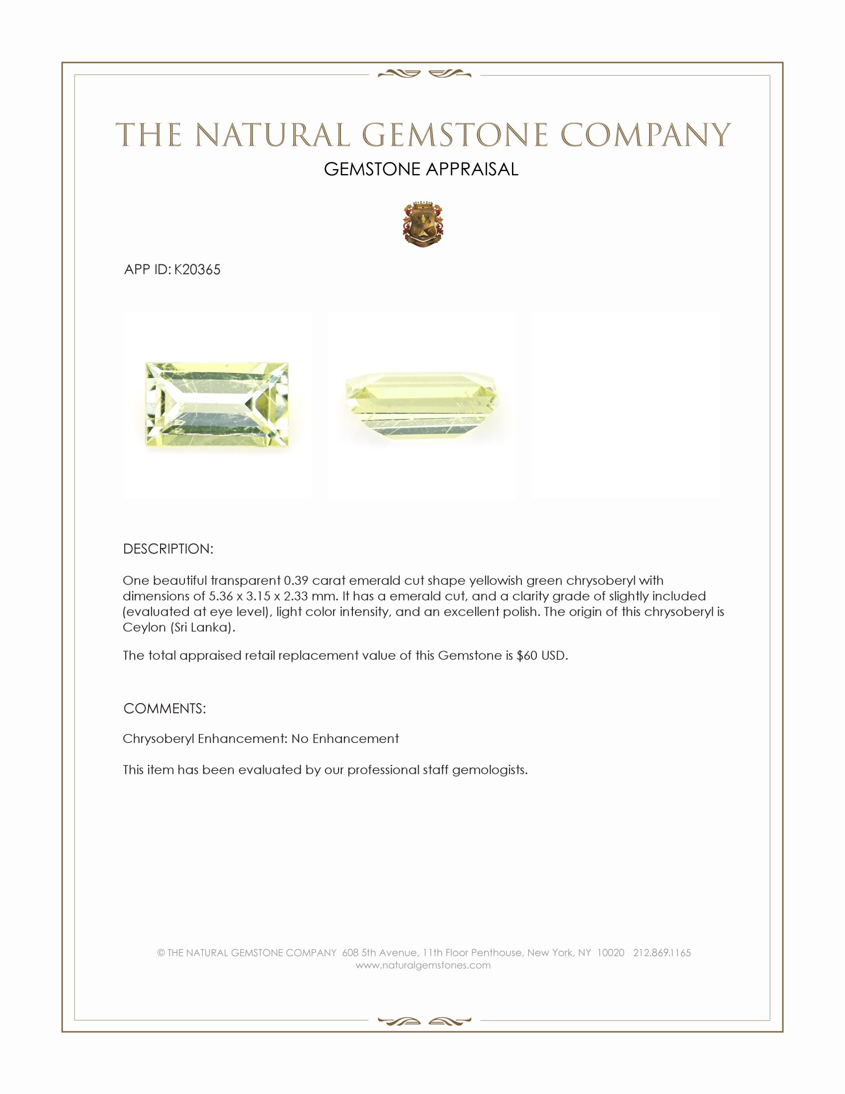 0.39 Ct. Chrysoberyl from Ceylon (Sri Lanka)