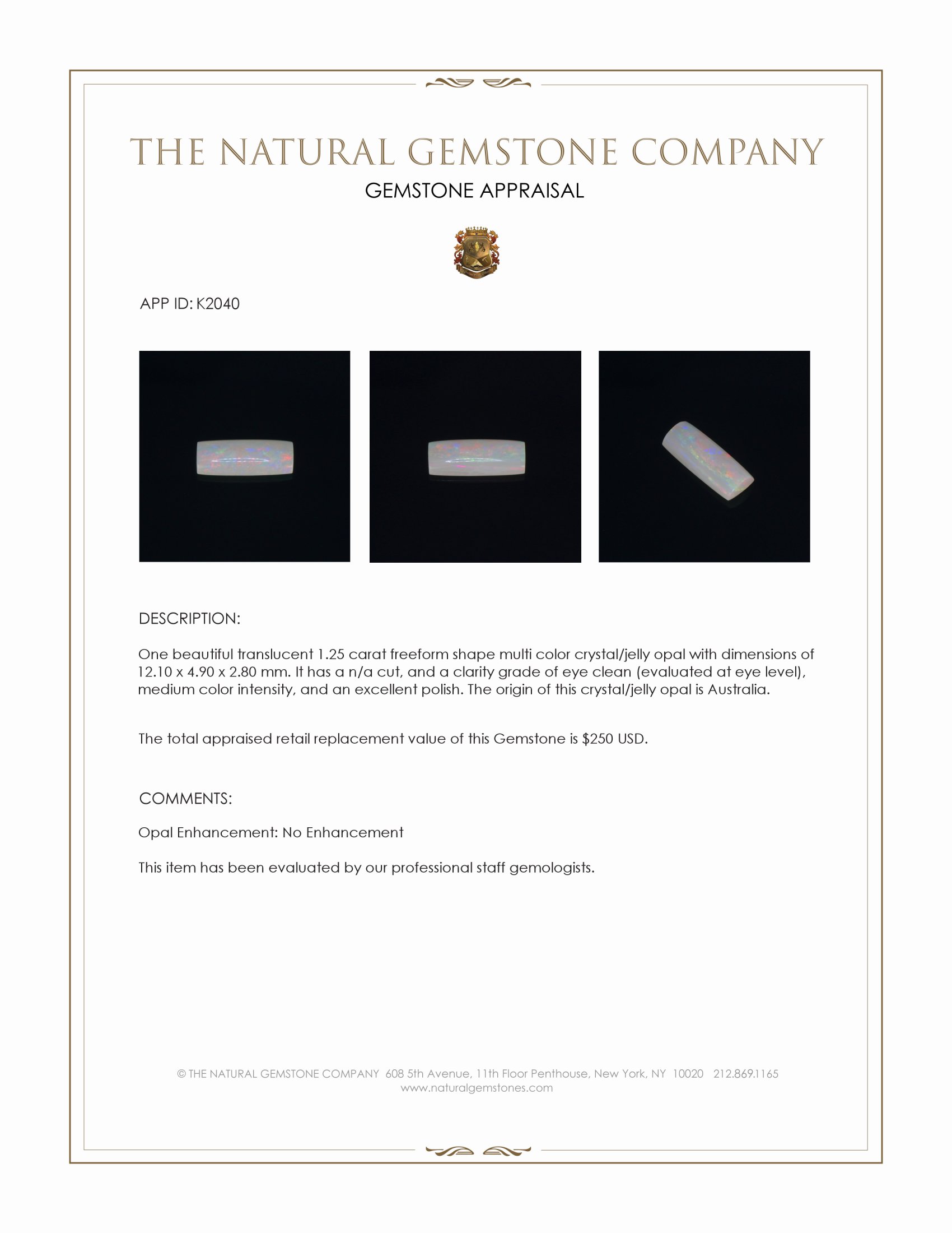 1.25 Ct. Multi Color Cabochon Crystal/Jelly Opal from Australia