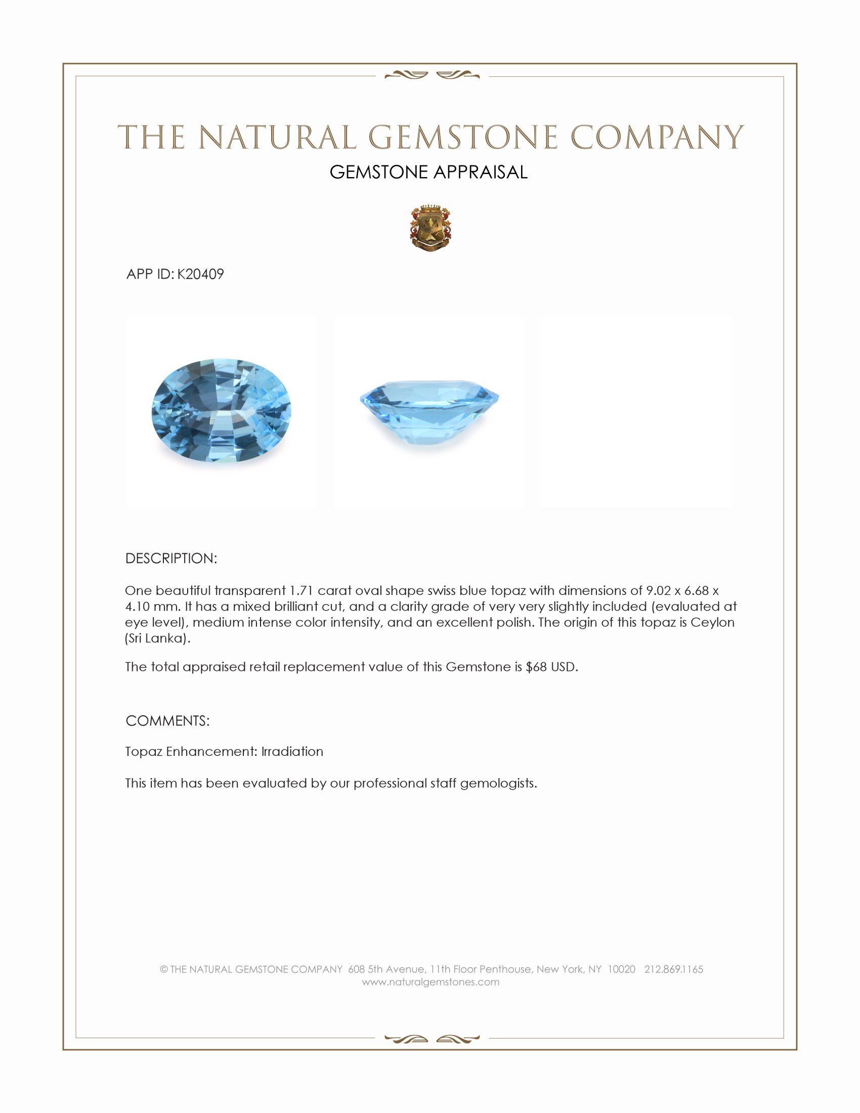 1.71 Ct. Swiss Blue Topaz from Ceylon (Sri Lanka)