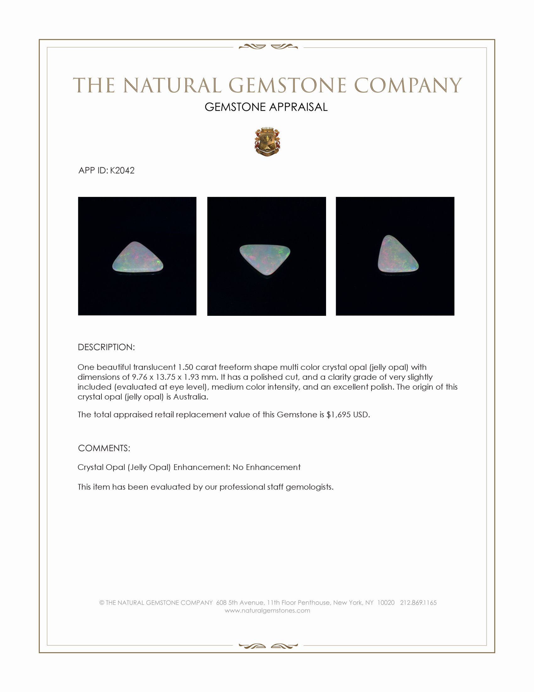 1.50 Ct. Multi Color Crystal Opal (Jelly Opal) from Australia