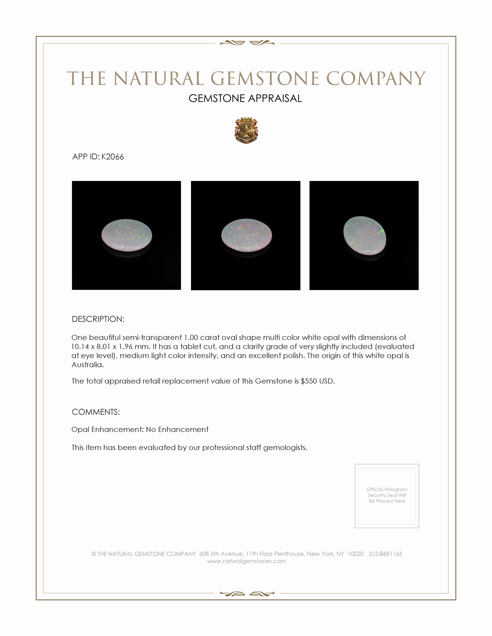 1.00 Ct. Multi Color White Opal from Australia