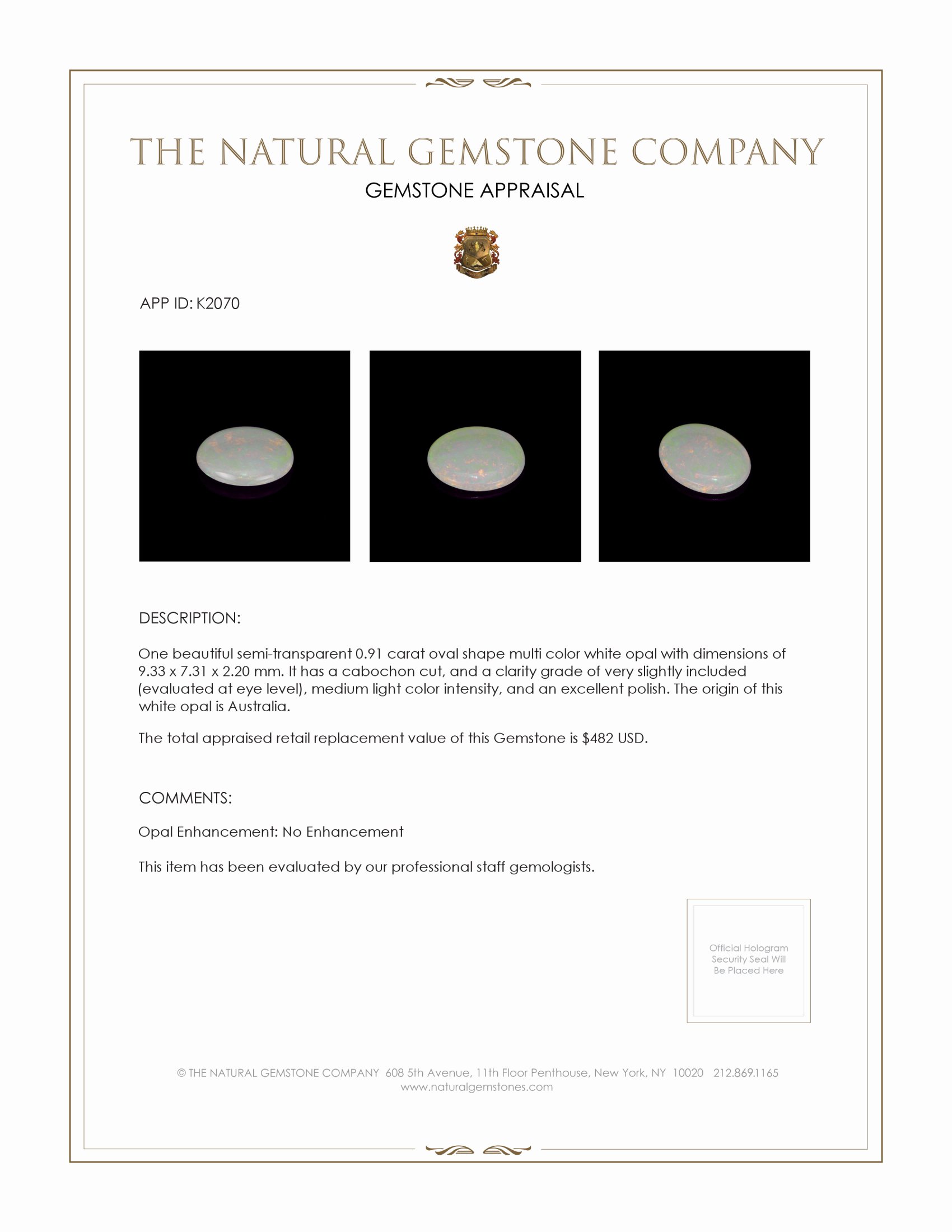 0.91 Ct. Multi Color Cabochon White Opal from Australia