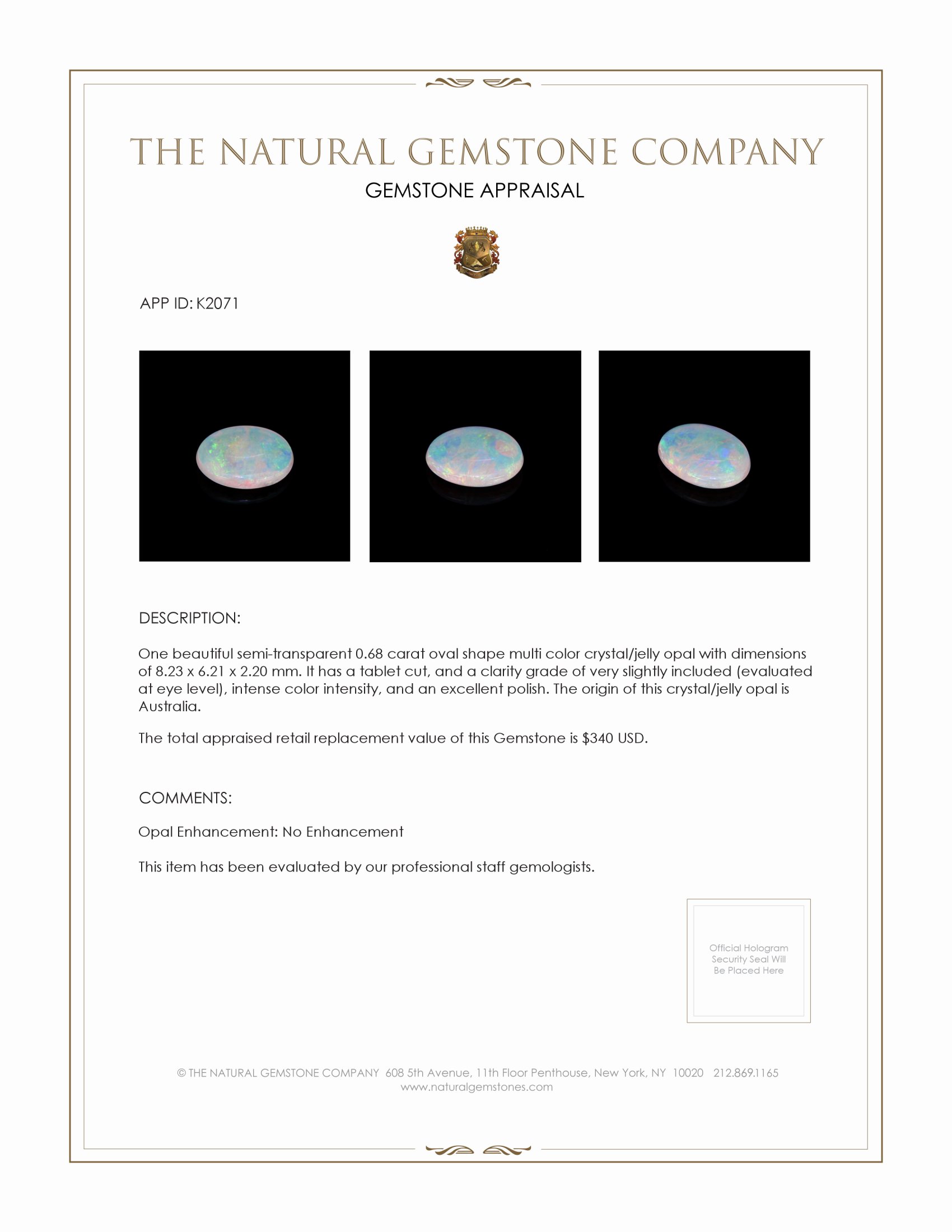0.68 Ct. Crystal/Jelly Opal from Australia