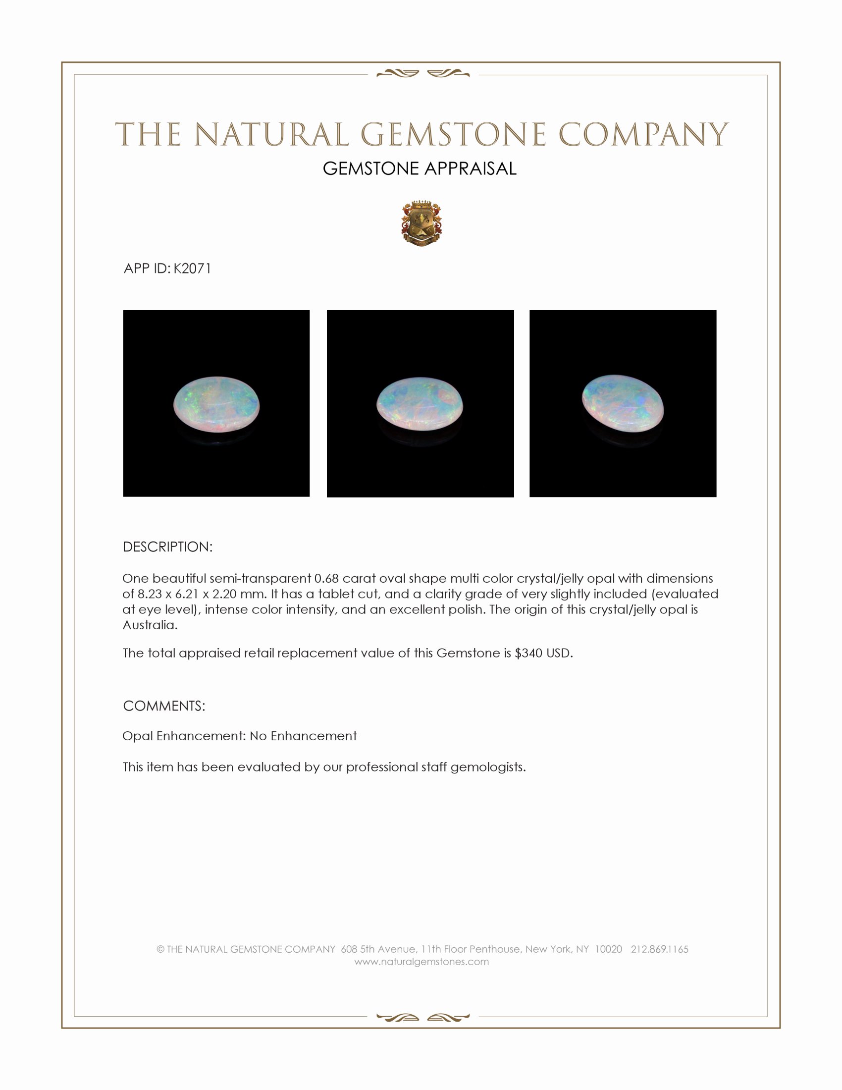 0.68 Ct. Crystal/Jelly Opal from Australia