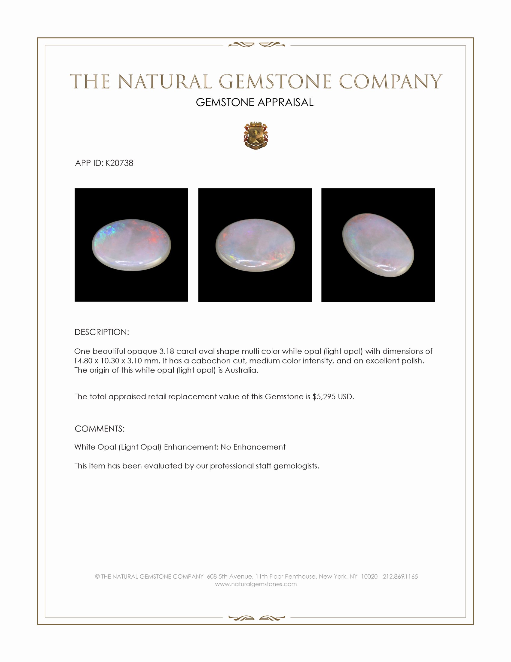 3.18 Ct. Multi Color Cabochon White Opal (Light Opal) from Australia