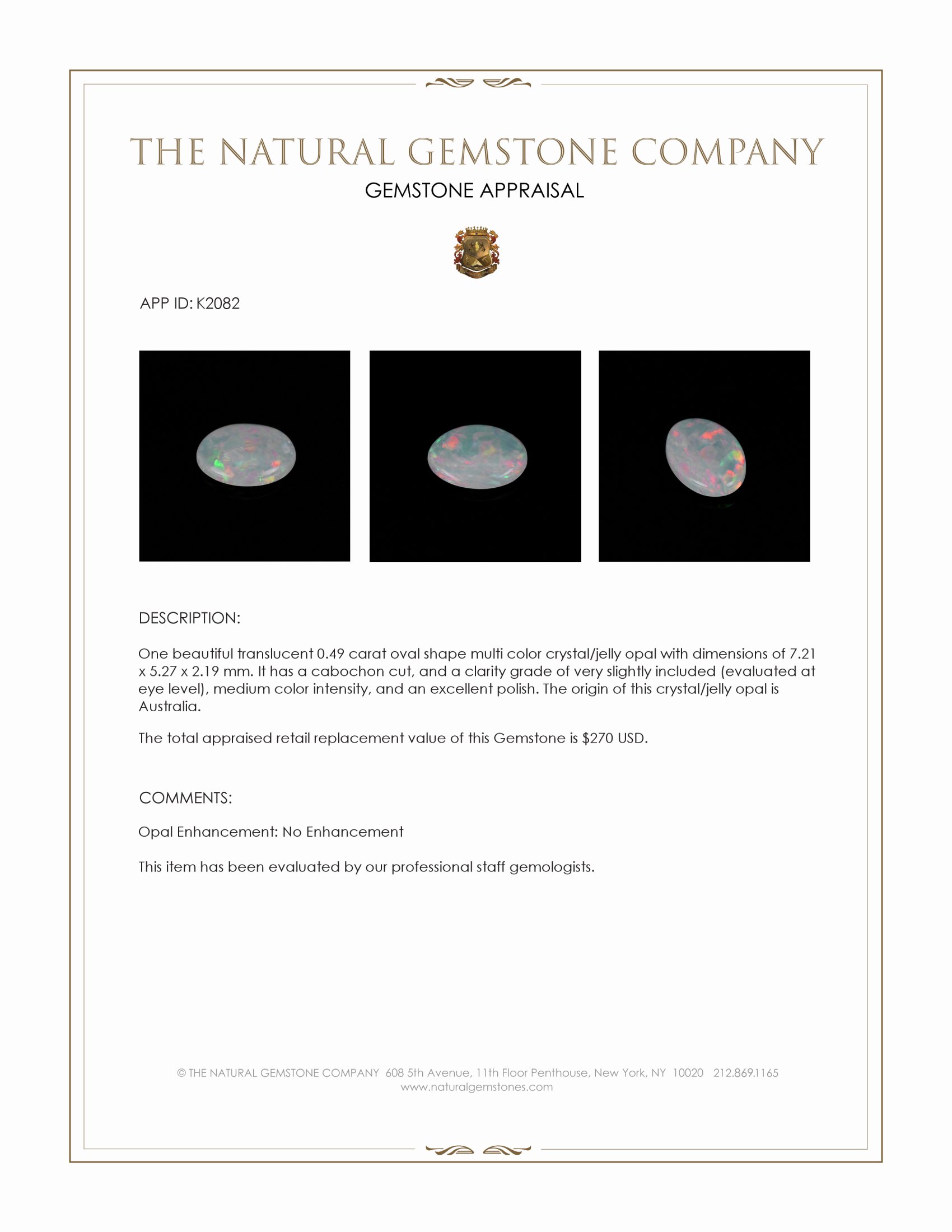 0.49 Ct. Cabochon Crystal/Jelly Opal from Australia