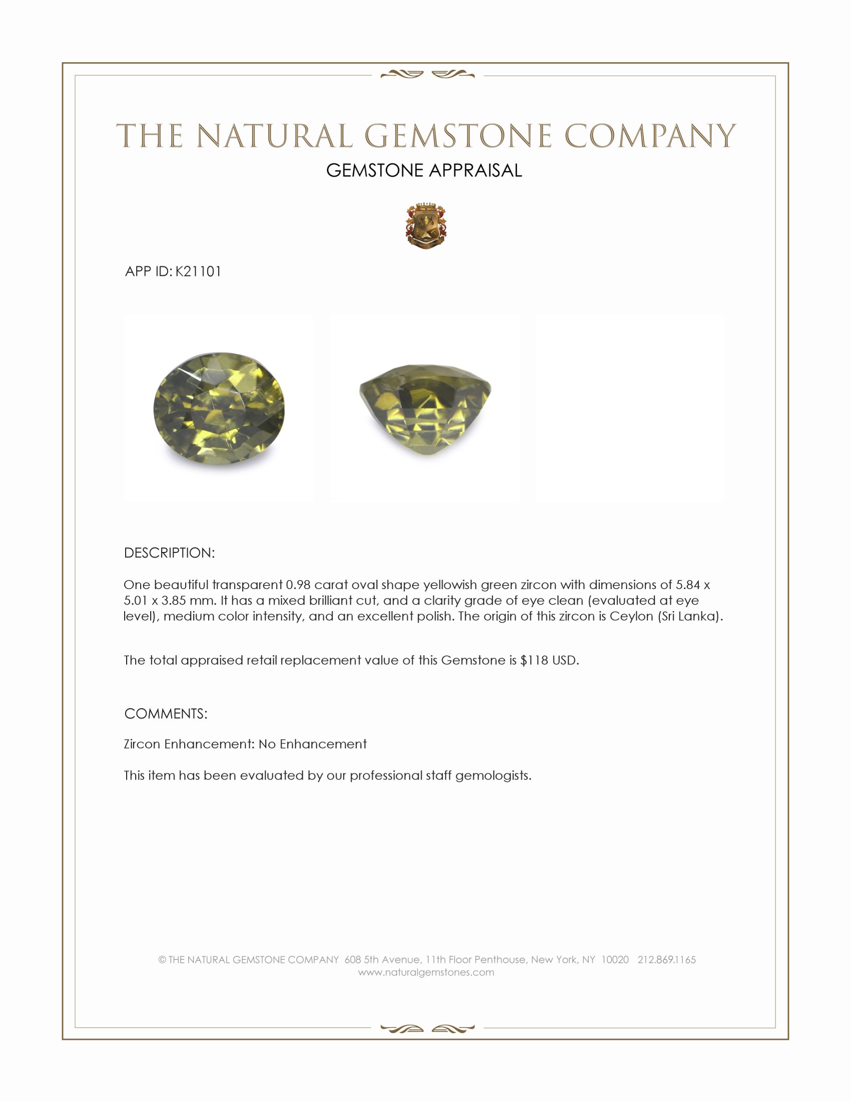 0.98 Ct. Yellowish Green Zircon from Ceylon (Sri Lanka)