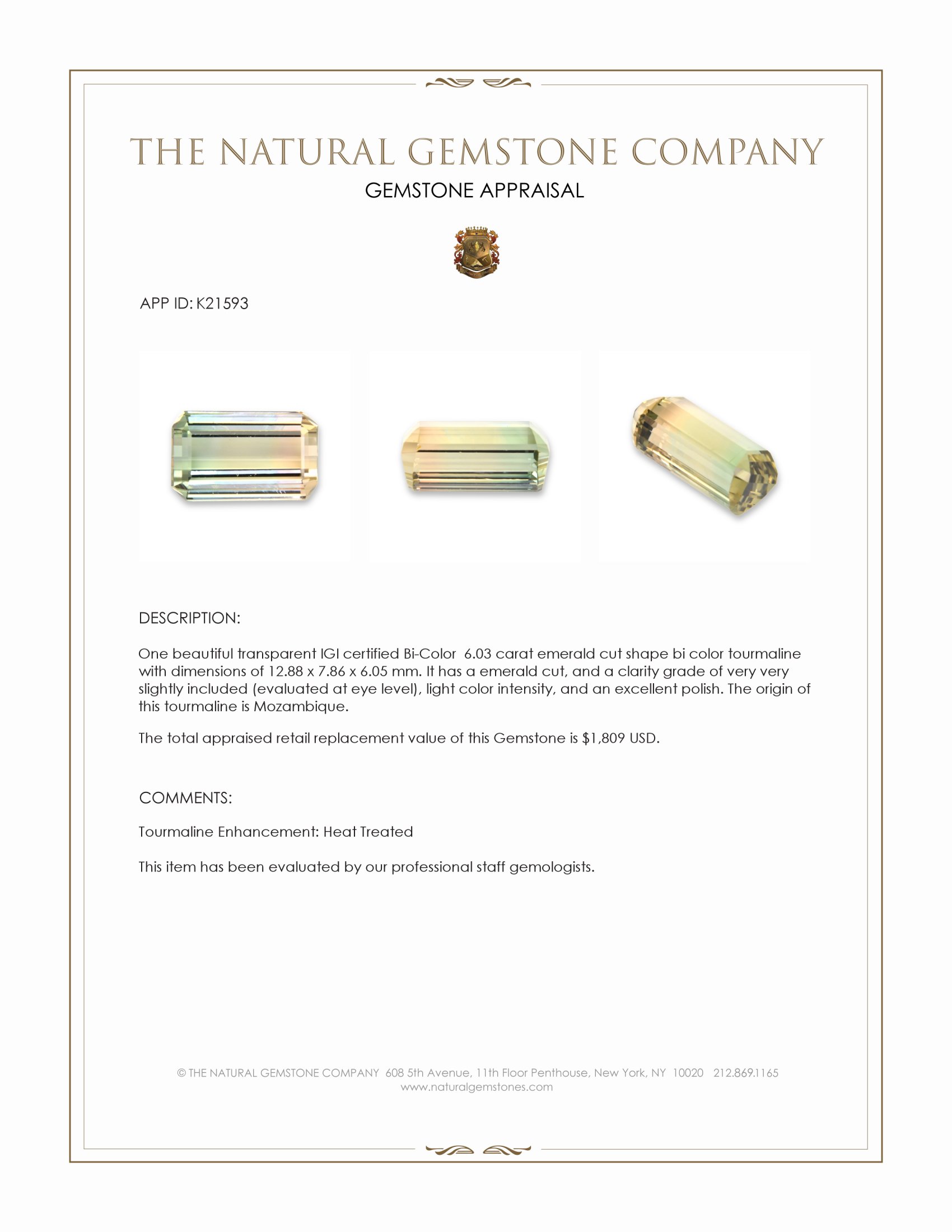 6.03 Ct. Bi Color Tourmaline from Mozambique