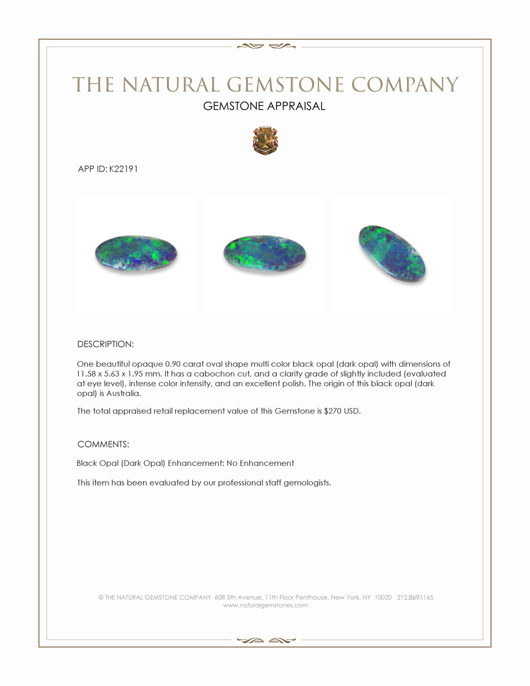 0.90 Ct. Multi Color Cabochon Black Opal (Dark Opal) from Australia