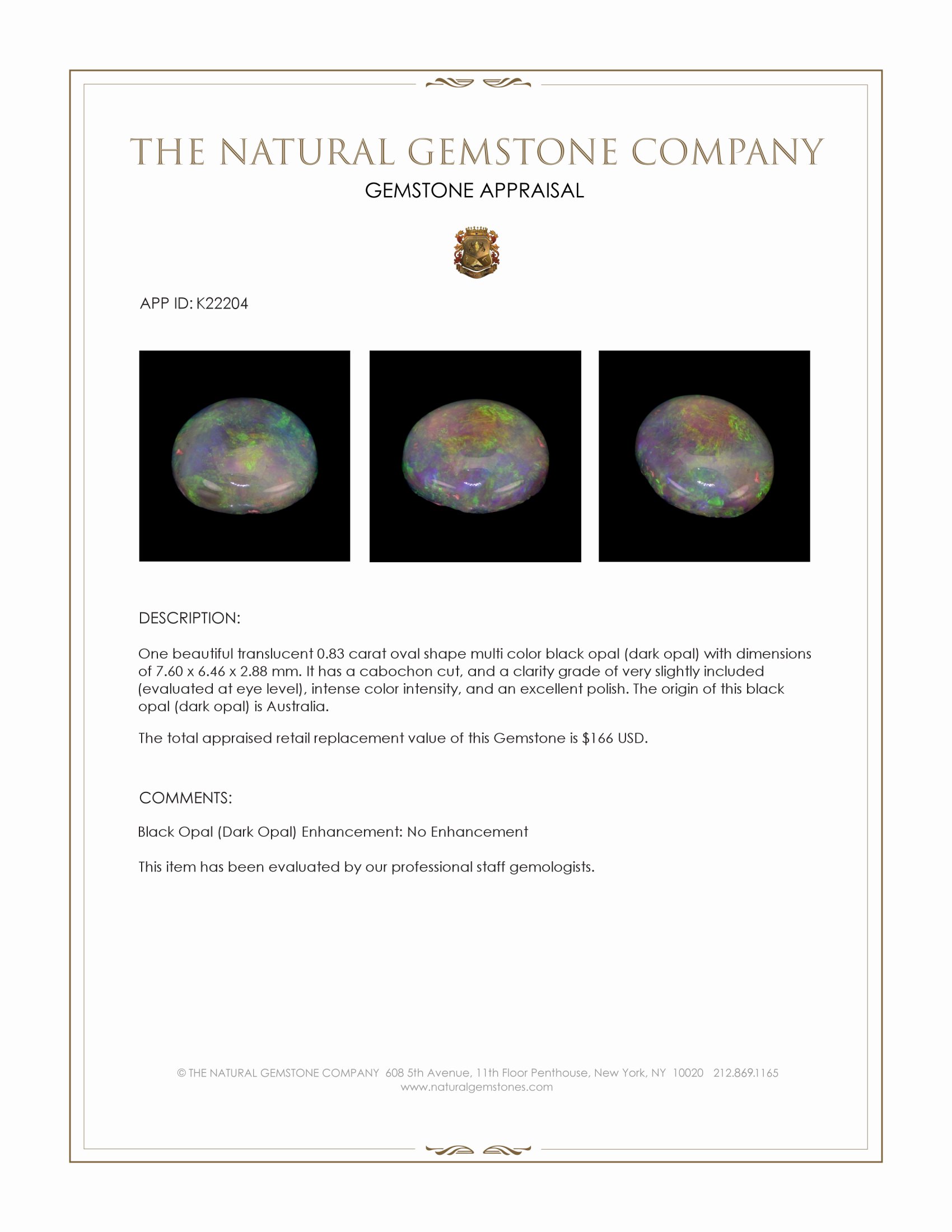 0.83 Ct. Multi Color Cabochon Black Opal (Dark Opal) from Australia