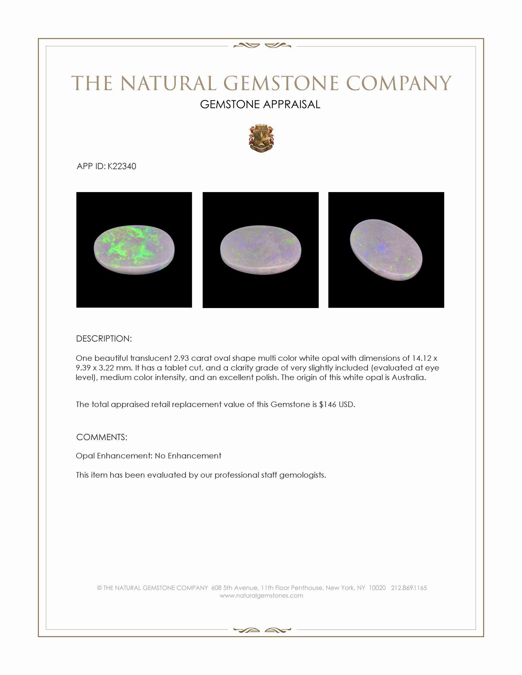 2.93 Ct. Multi Color White Opal from Australia