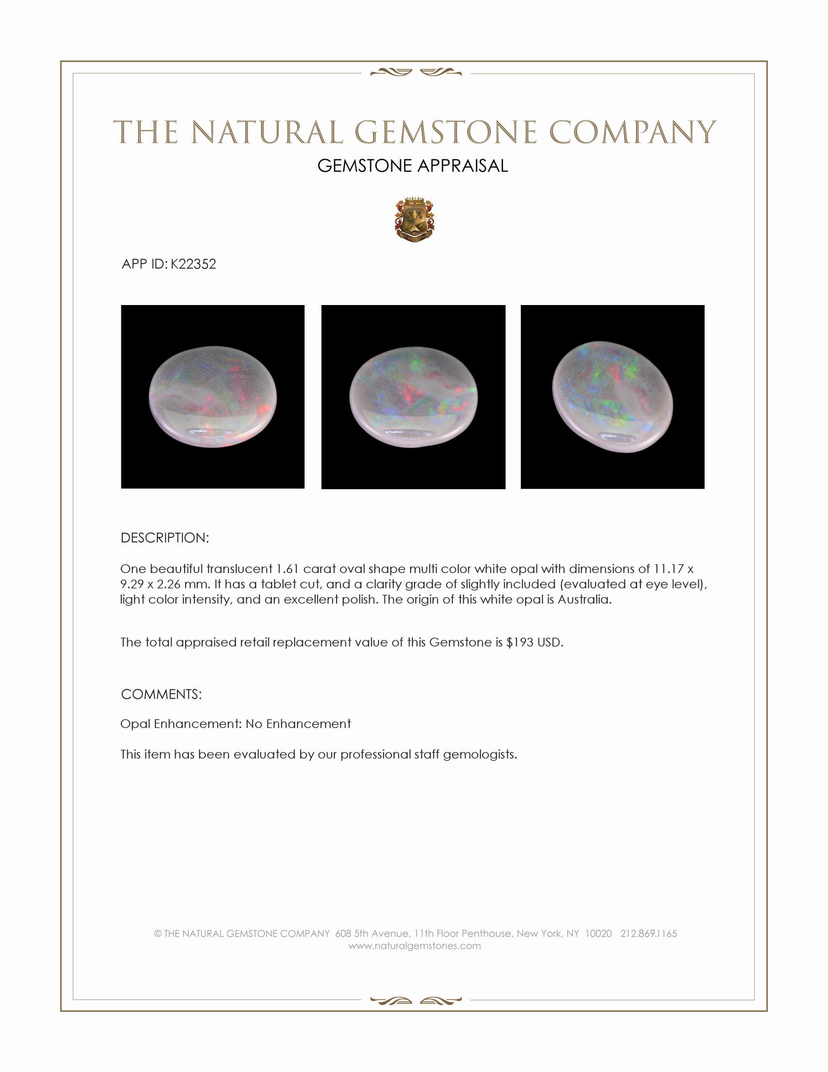 1.61 Ct. Multi Color White Opal from Australia