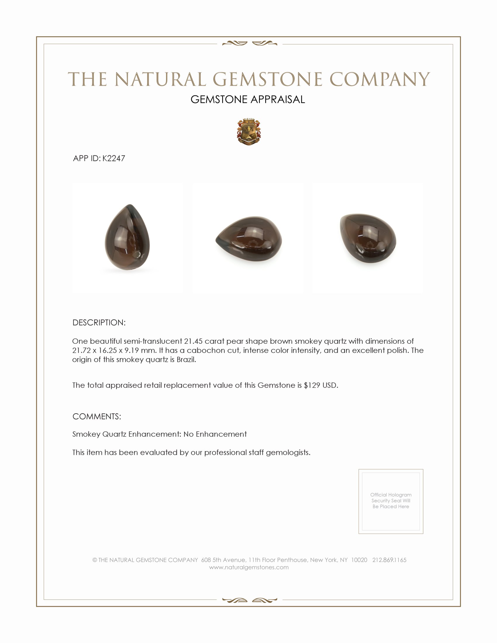 21.45 Ct. Cabochon Smokey Quartz from Brazil