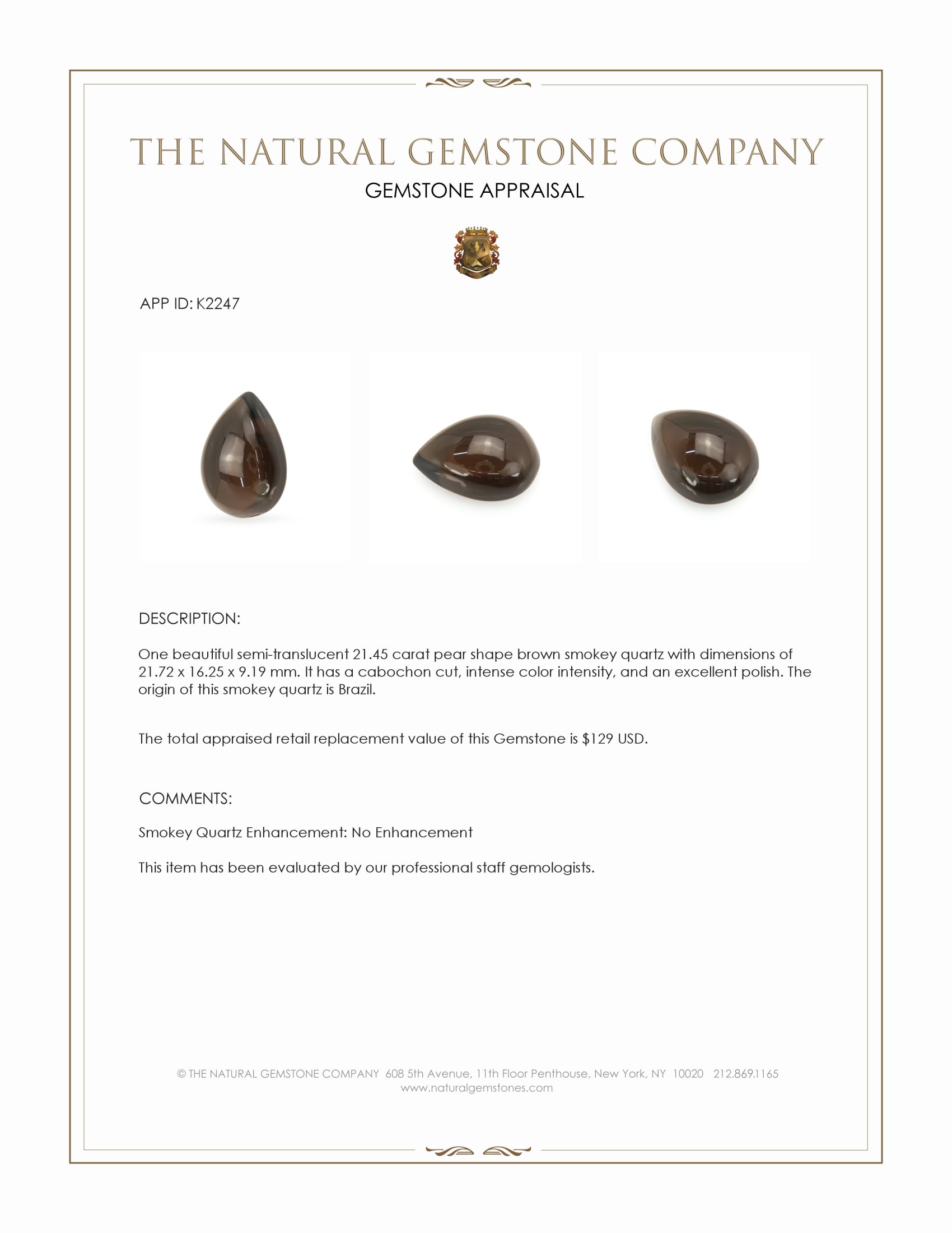 21.45 Ct. Cabochon Smokey Quartz from Brazil