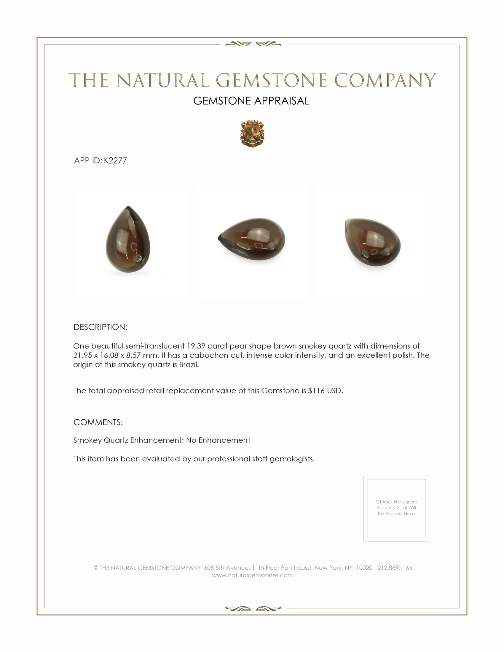 19.39 Ct. Brown Cabochon Smokey Quartz from Brazil