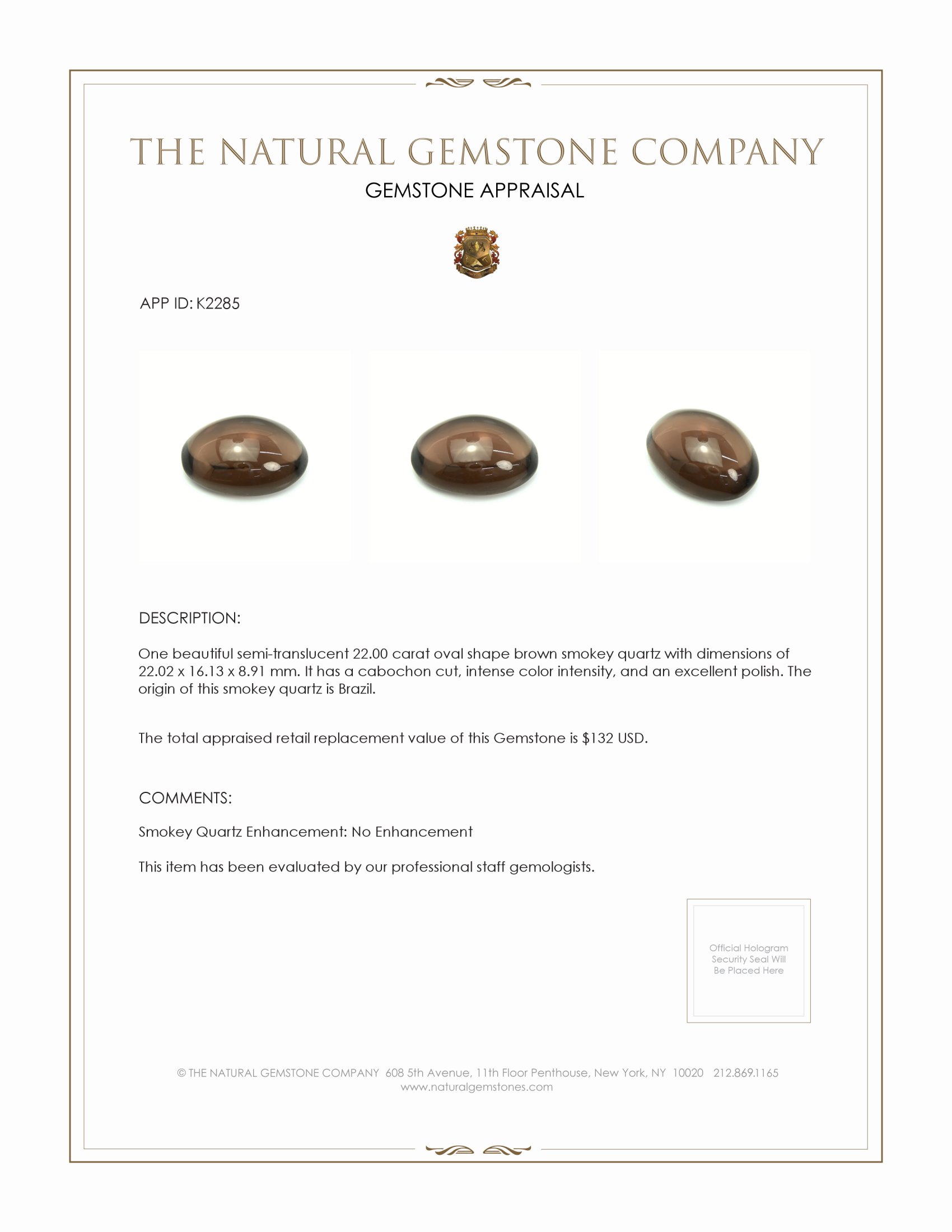 22.00 Ct. Cabochon Smokey Quartz from Brazil