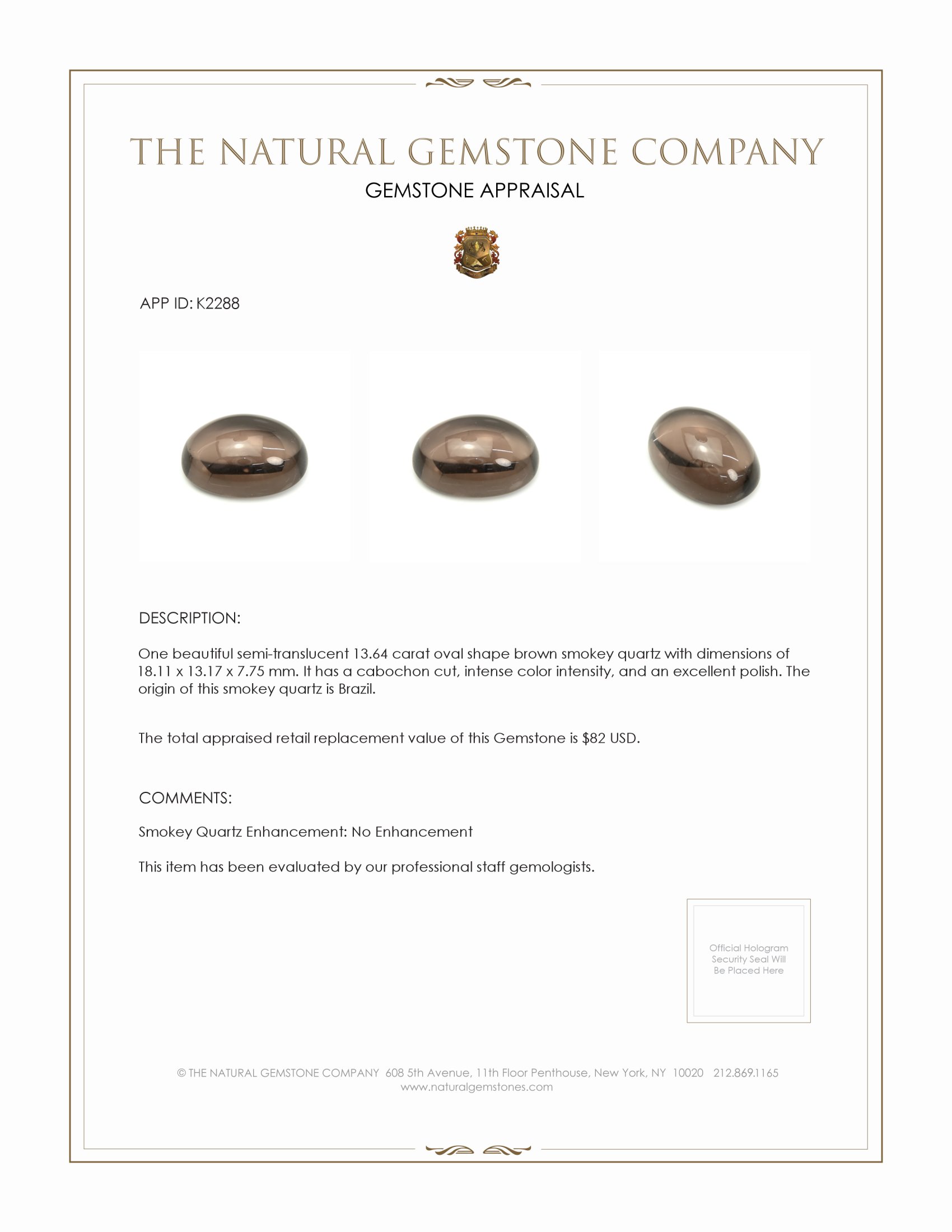 13.64 Ct. Brown Cabochon Smokey Quartz from Brazil