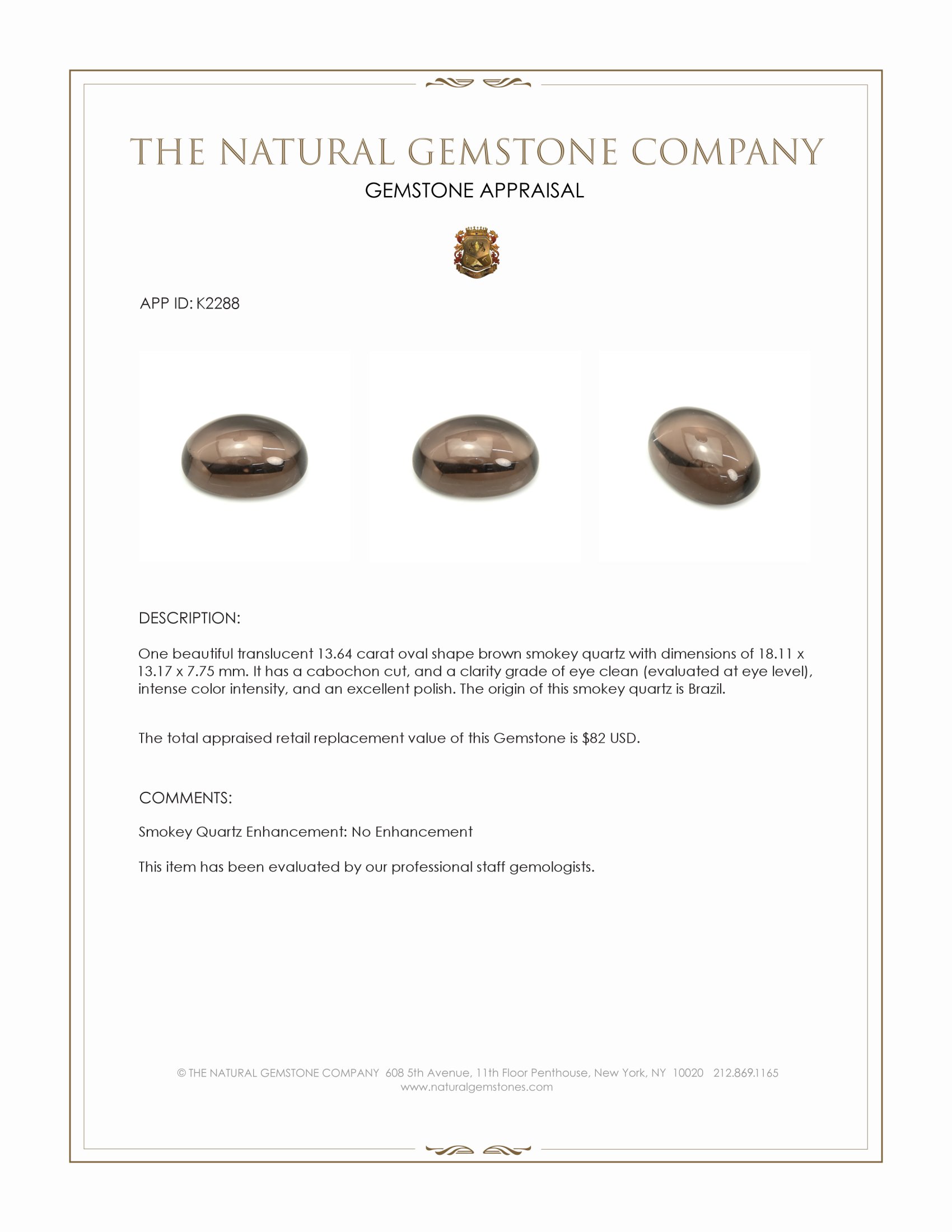 13.64 Ct. Brown Cabochon Smokey Quartz from Brazil