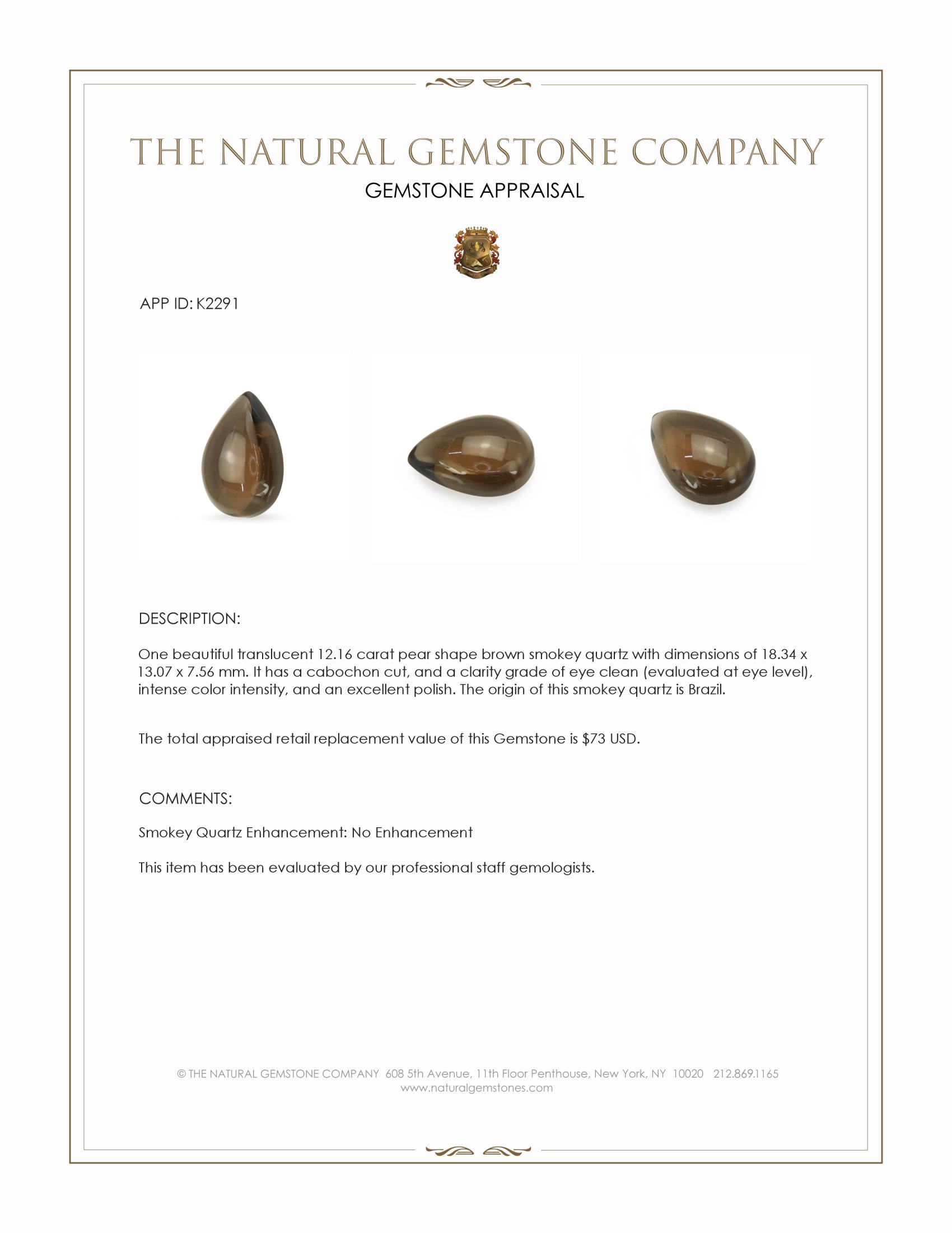 12.16 Ct. Brown Cabochon Smokey Quartz from Brazil