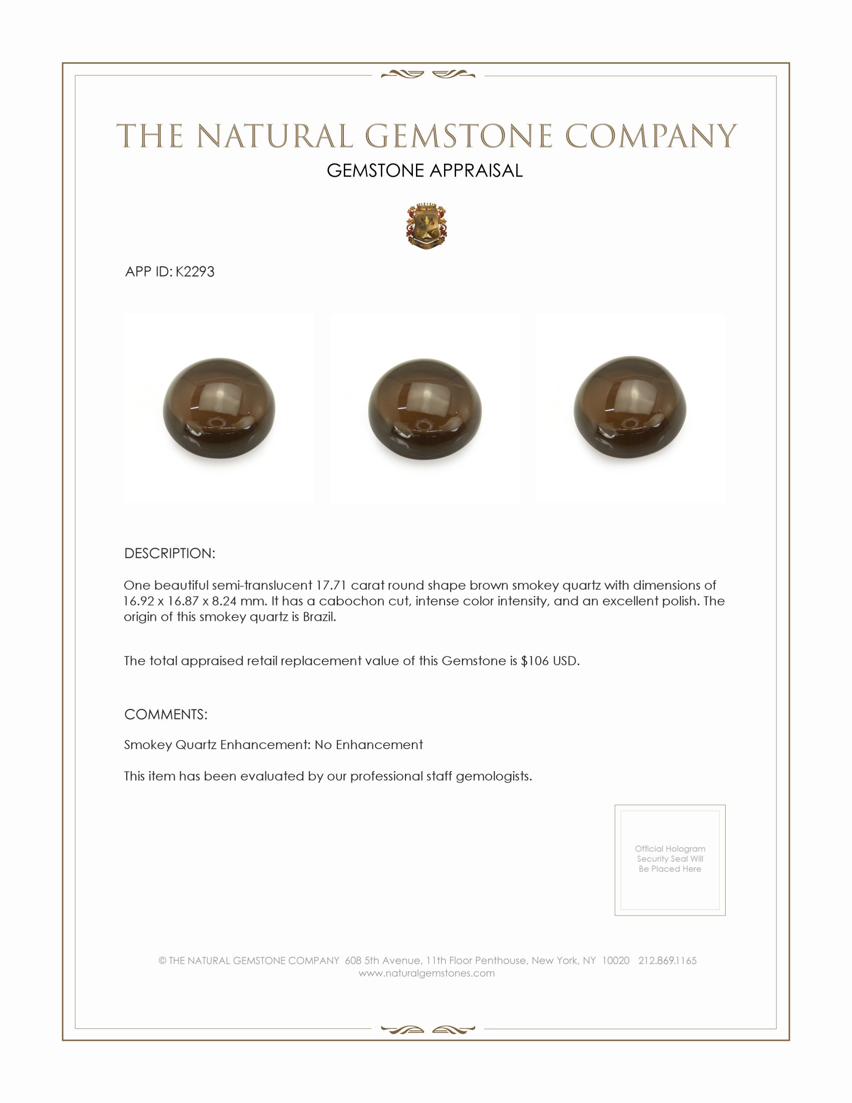 17.71 Ct. Brown Cabochon Smokey Quartz from Brazil