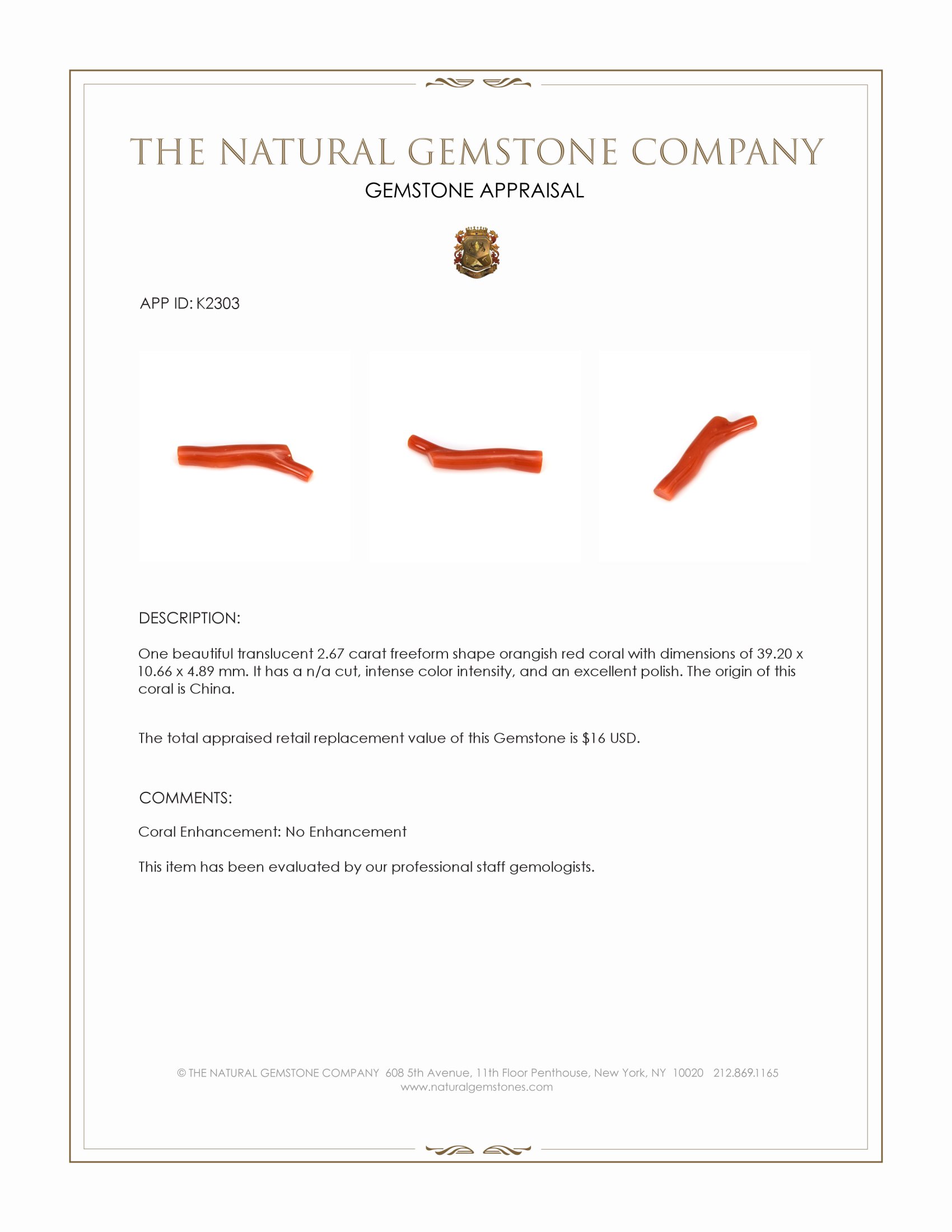 2.67 Ct. Coral Crystal from China