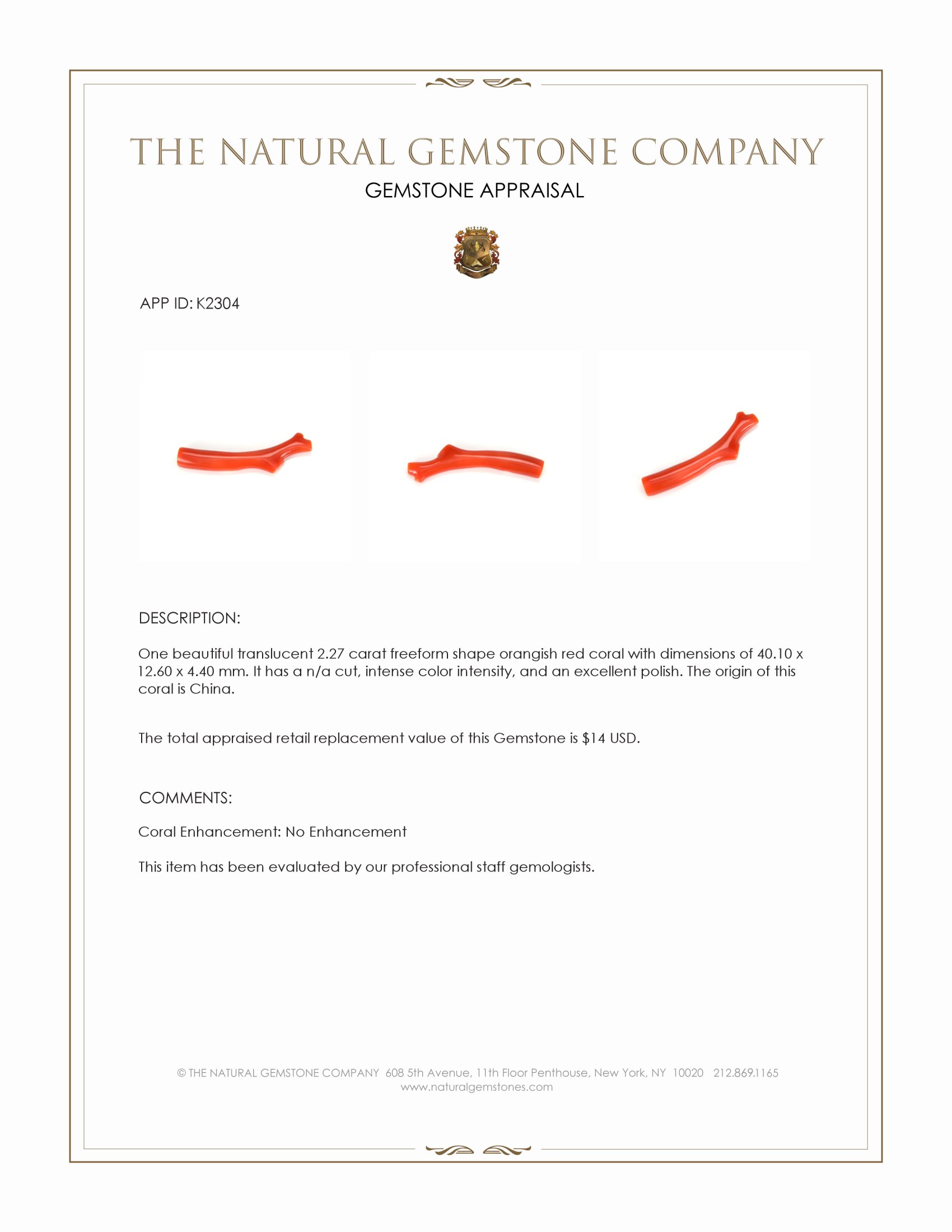 2.27 Ct. Coral Crystal from China